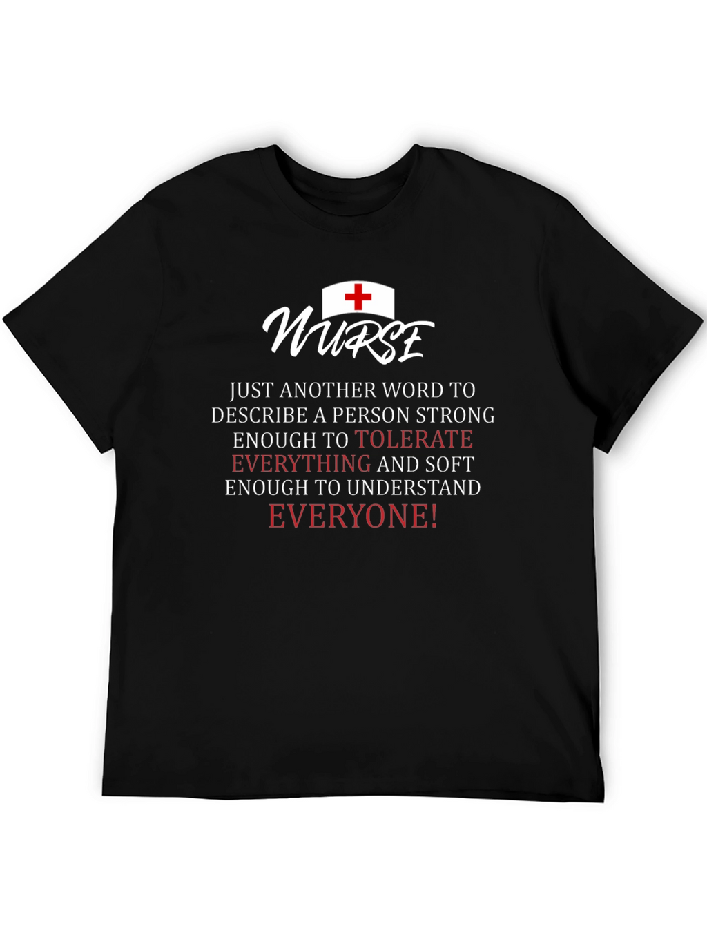 Nurse Definition T-Shirt - Strong & Soft