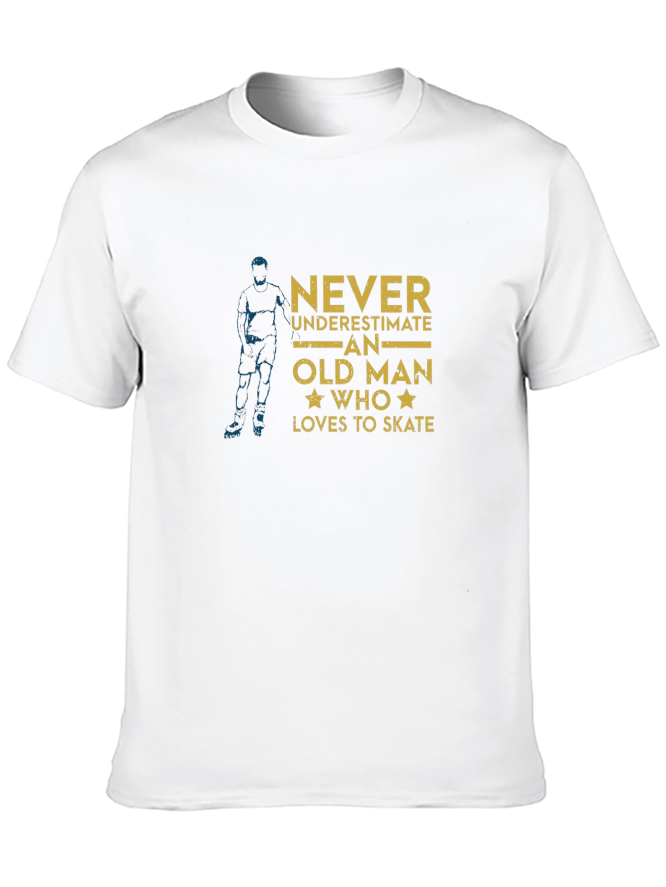 Never Underestimate Old Man Who Loves to Skate T-Shirt