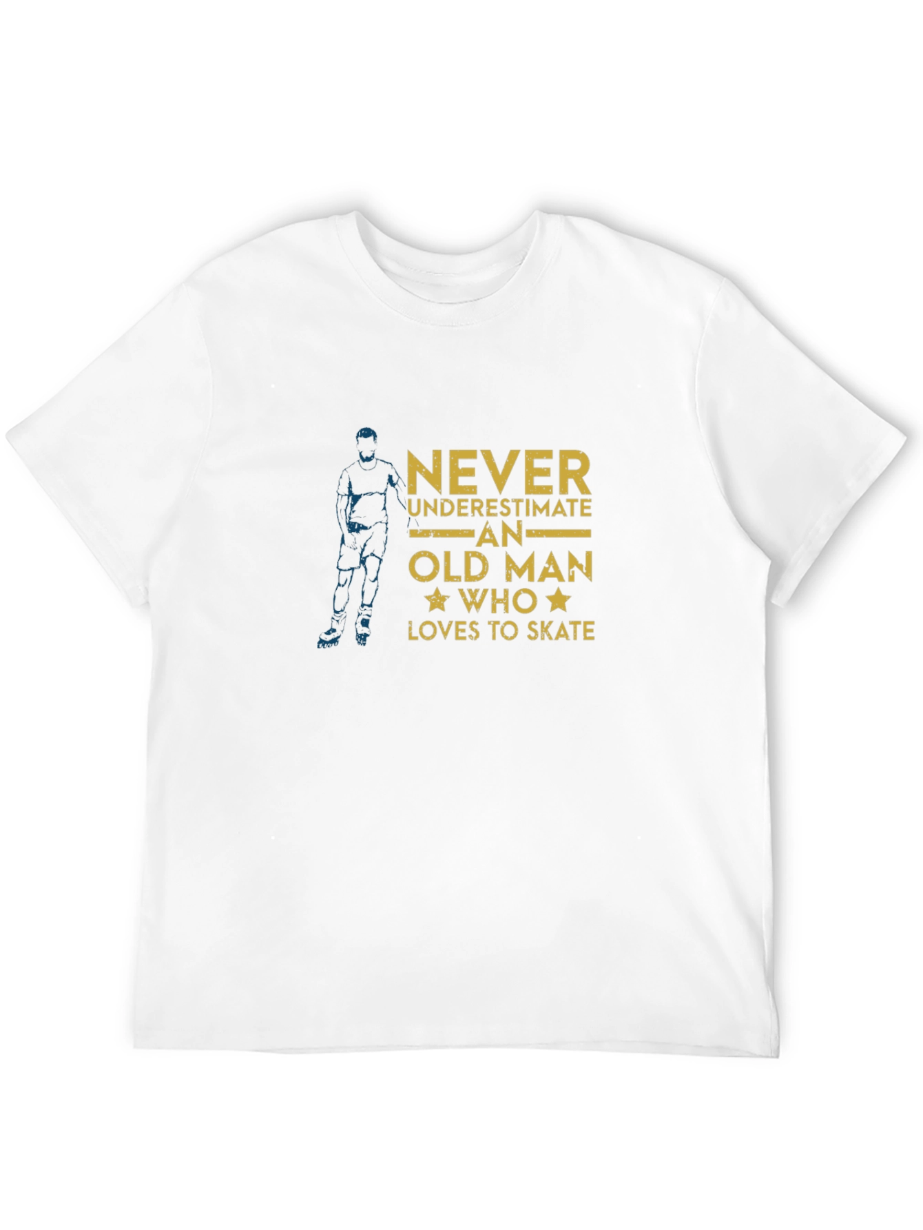 Never Underestimate Old Man Who Loves to Skate T-Shirt