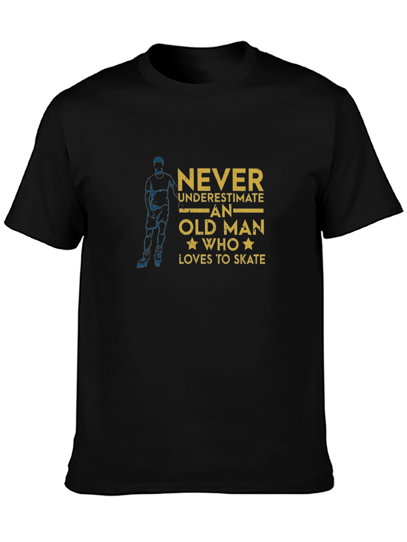 Never Underestimate Old Man Who Loves to Skate T-Shirt