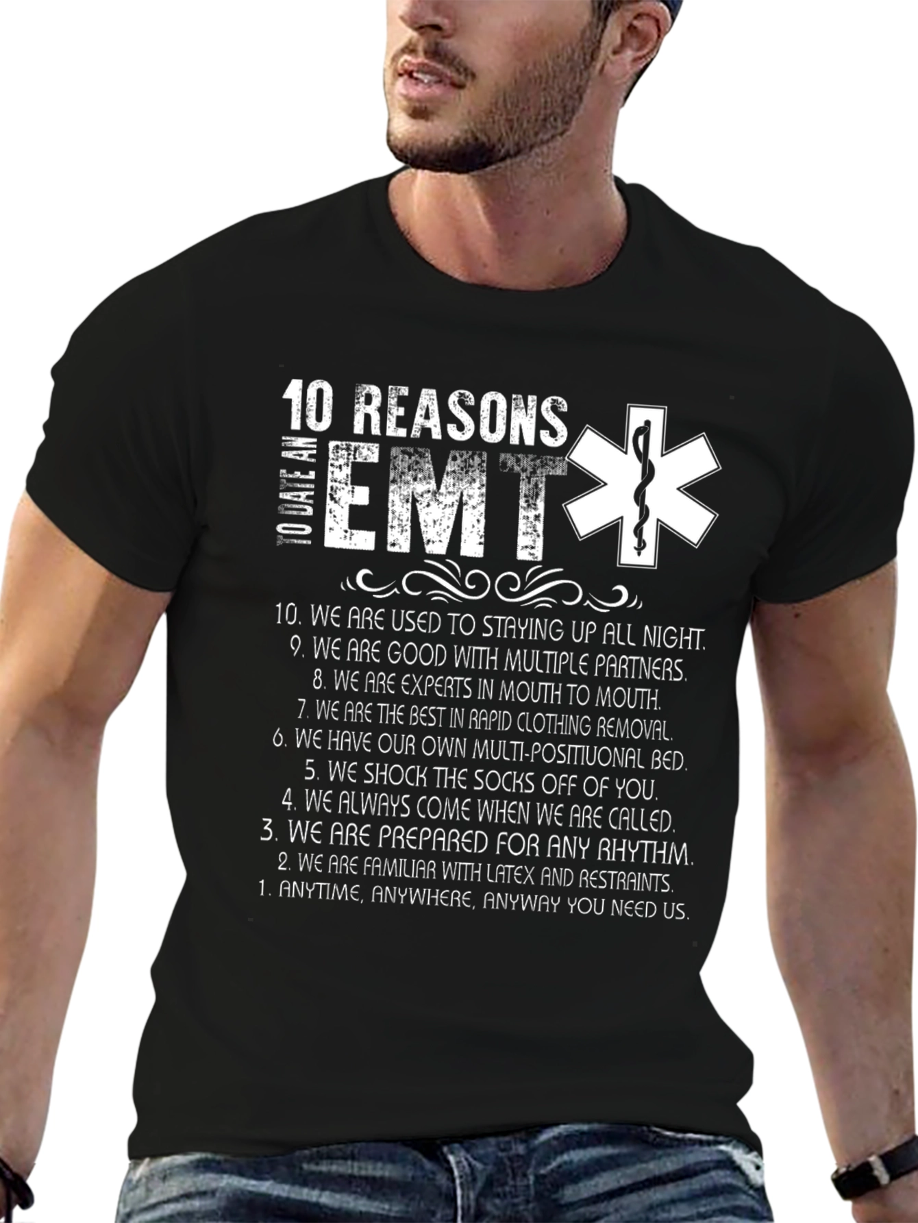 10 Reasons To Date an EMT T-Shirt