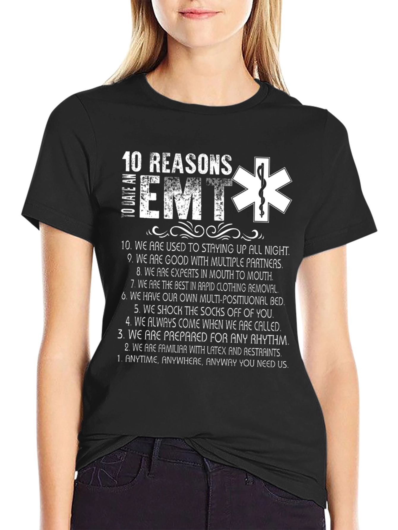 10 Reasons To Date an EMT T-Shirt