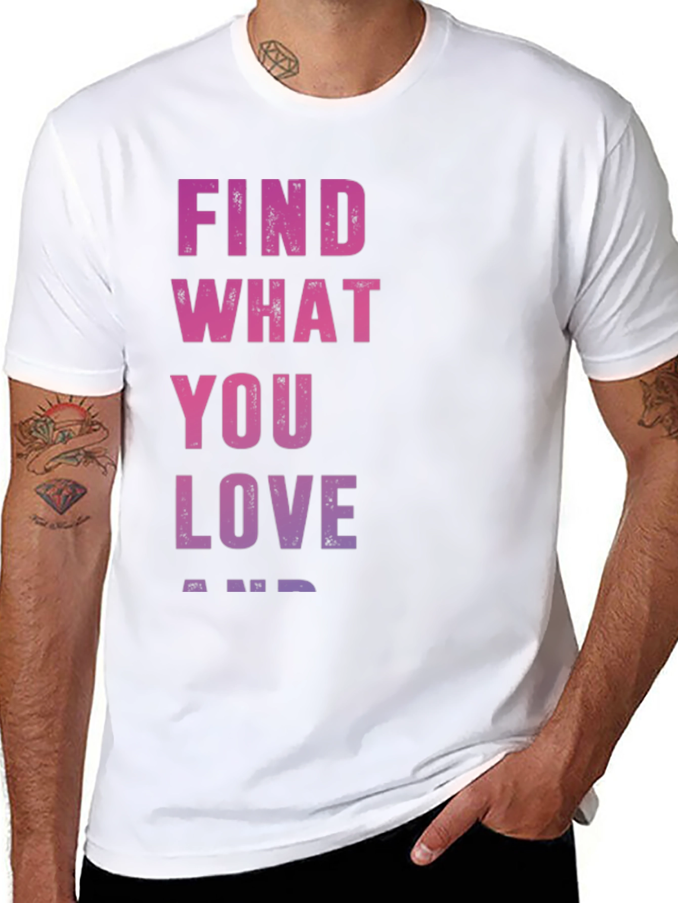 Find What You Love T-Shirt - Inspirational Black Tee