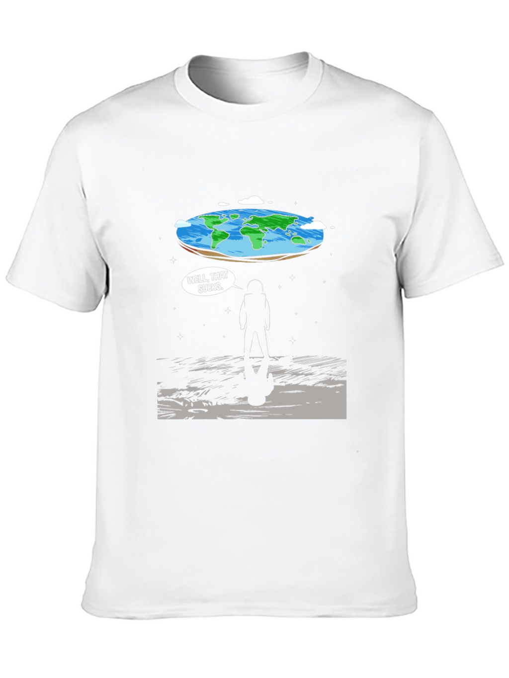 Flat Earth Astronaut T-Shirt - Well That Sucks