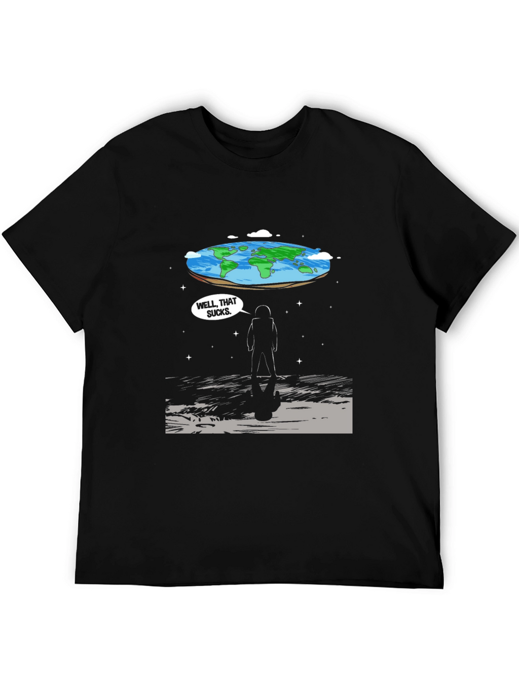 Flat Earth Astronaut T-Shirt - Well That Sucks