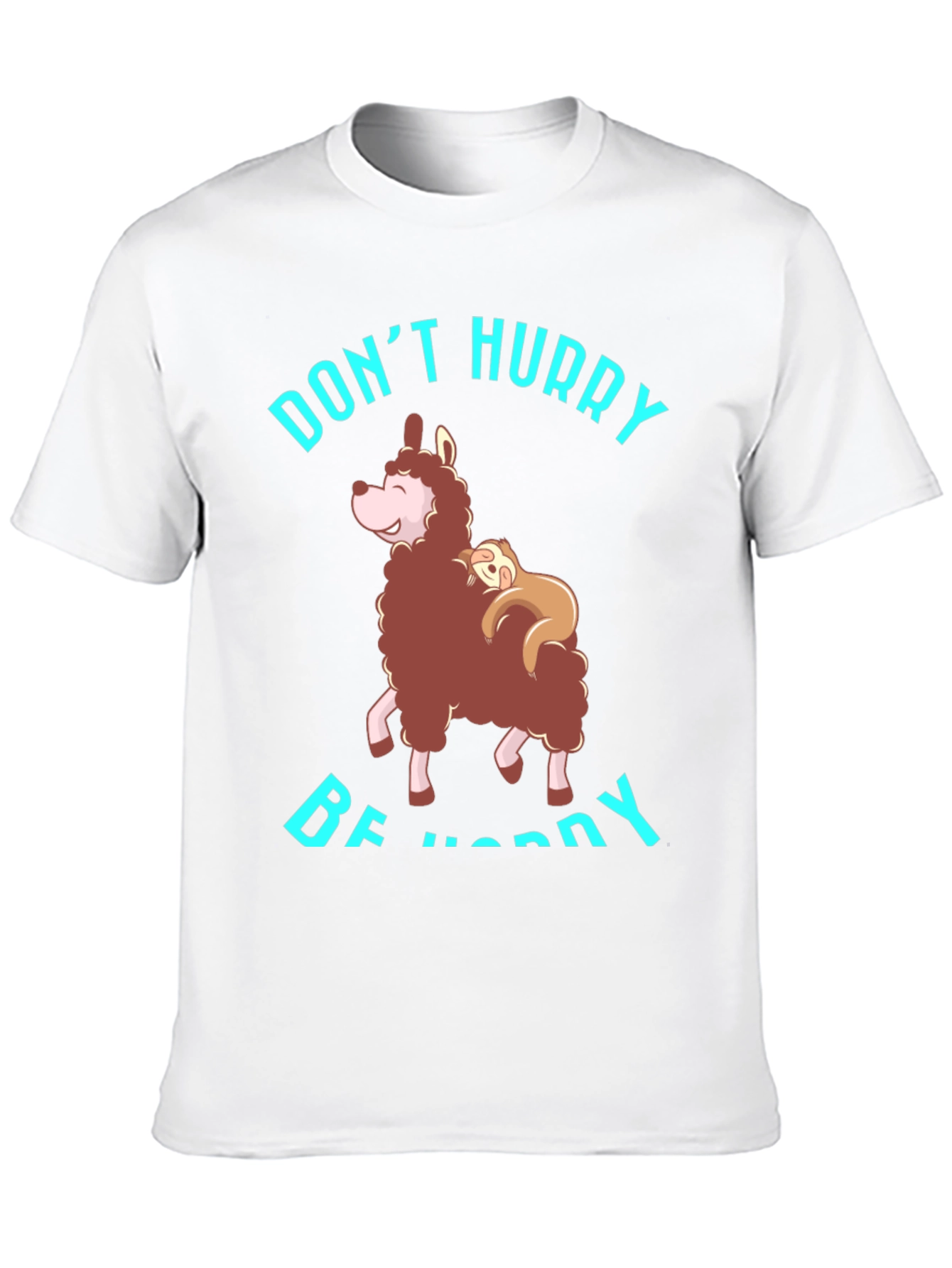 Dont Hurry Be Happy Sloth & Llama Graphic Tee