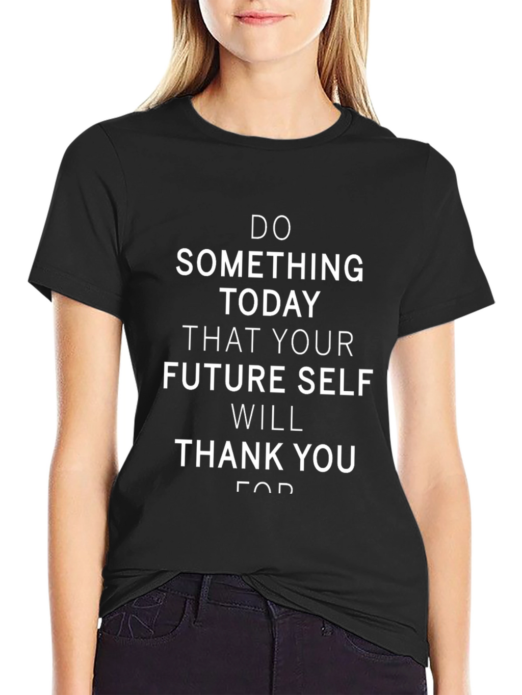 Motivational T-Shirt: Do Something Today