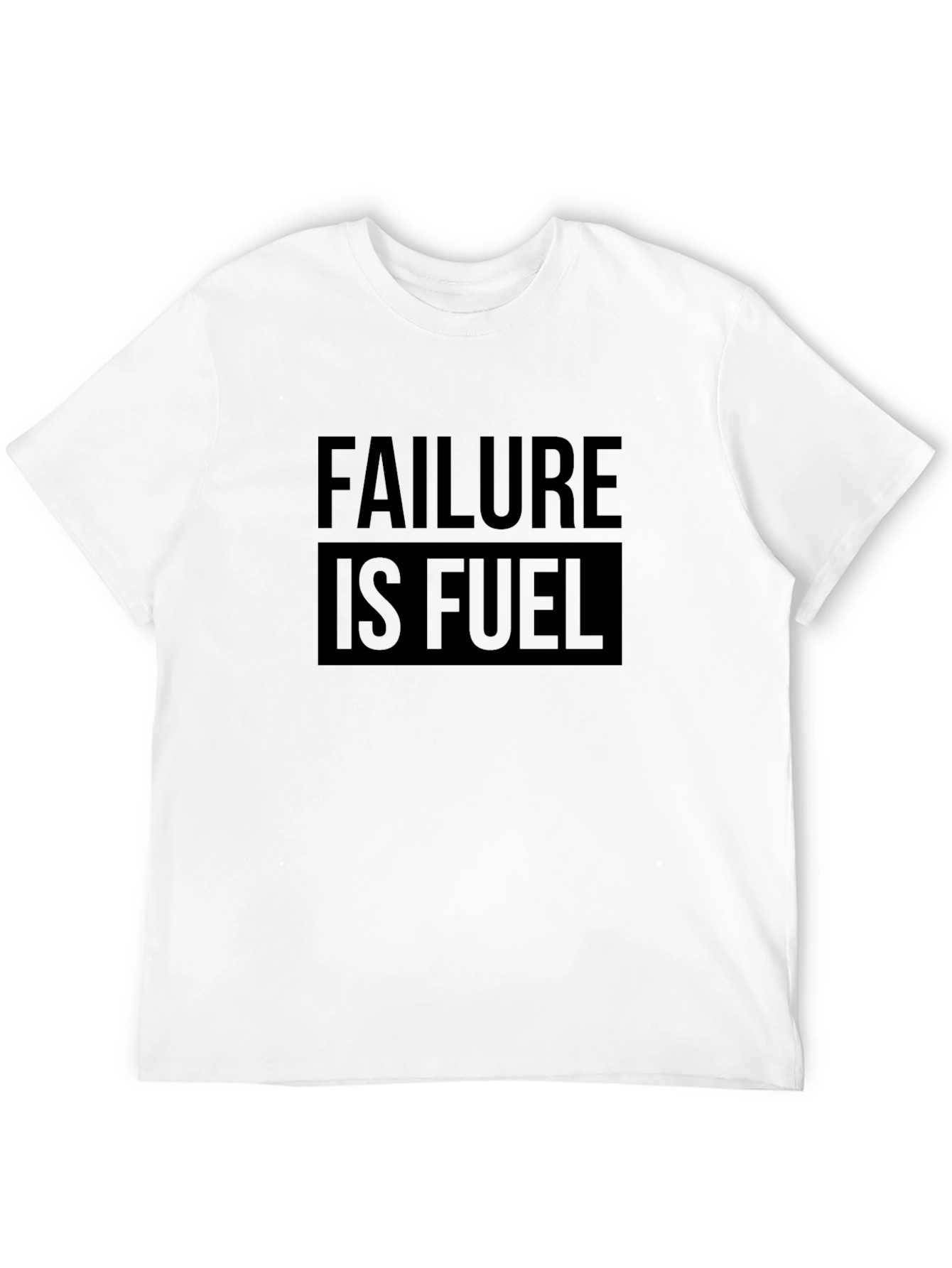 Failure is Fuel Graphic Tee - Motivational Black T-Shirt