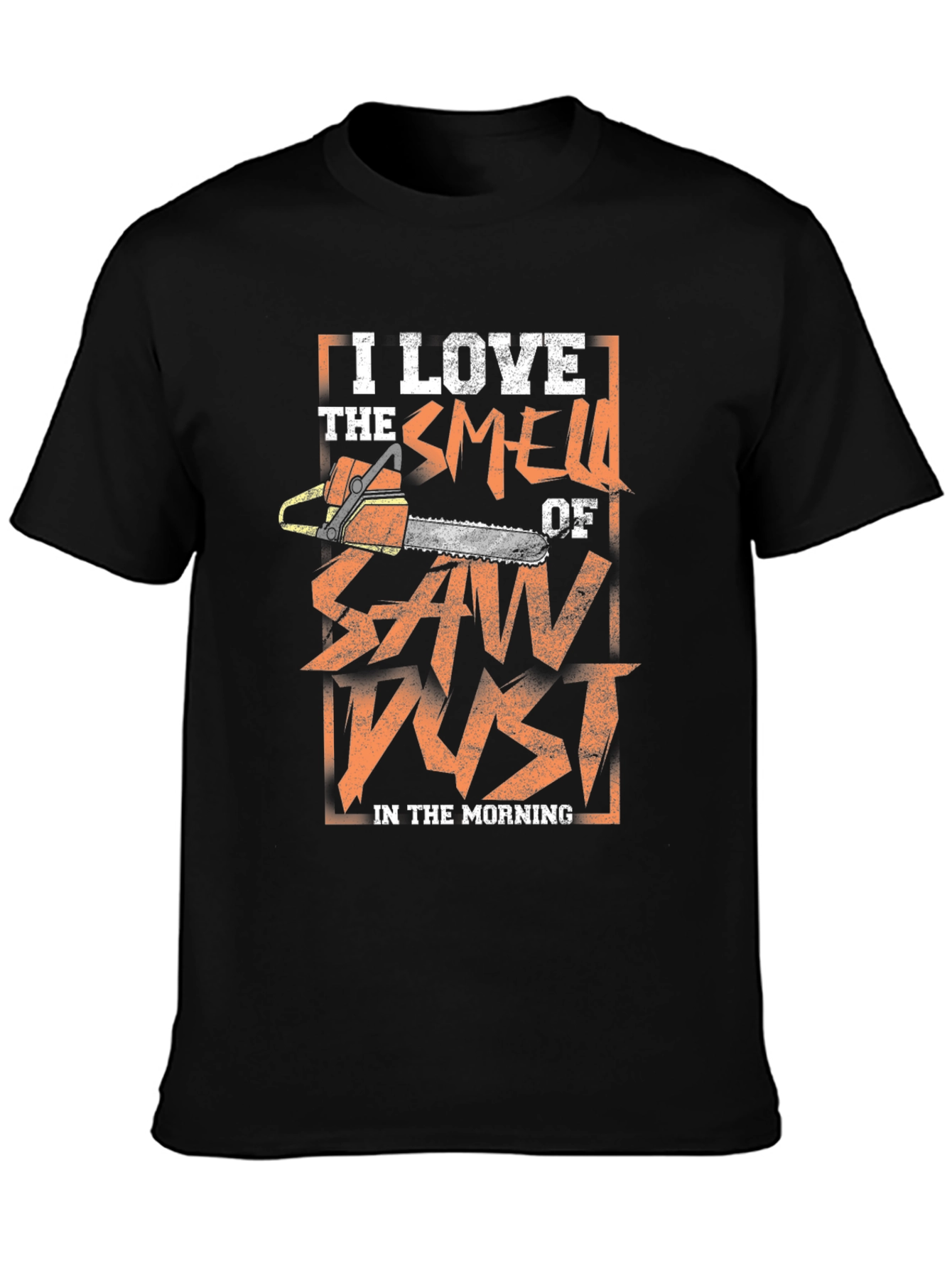 I Love Sawdust T-Shirt