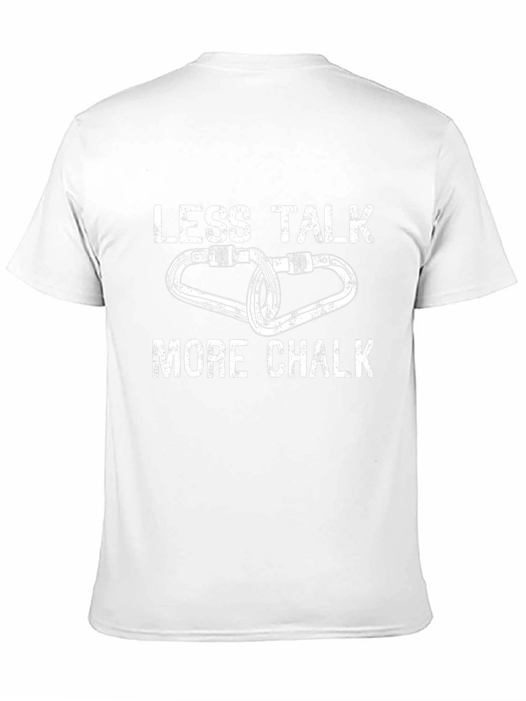 Less Talk More Chalk Climber T-Shirt