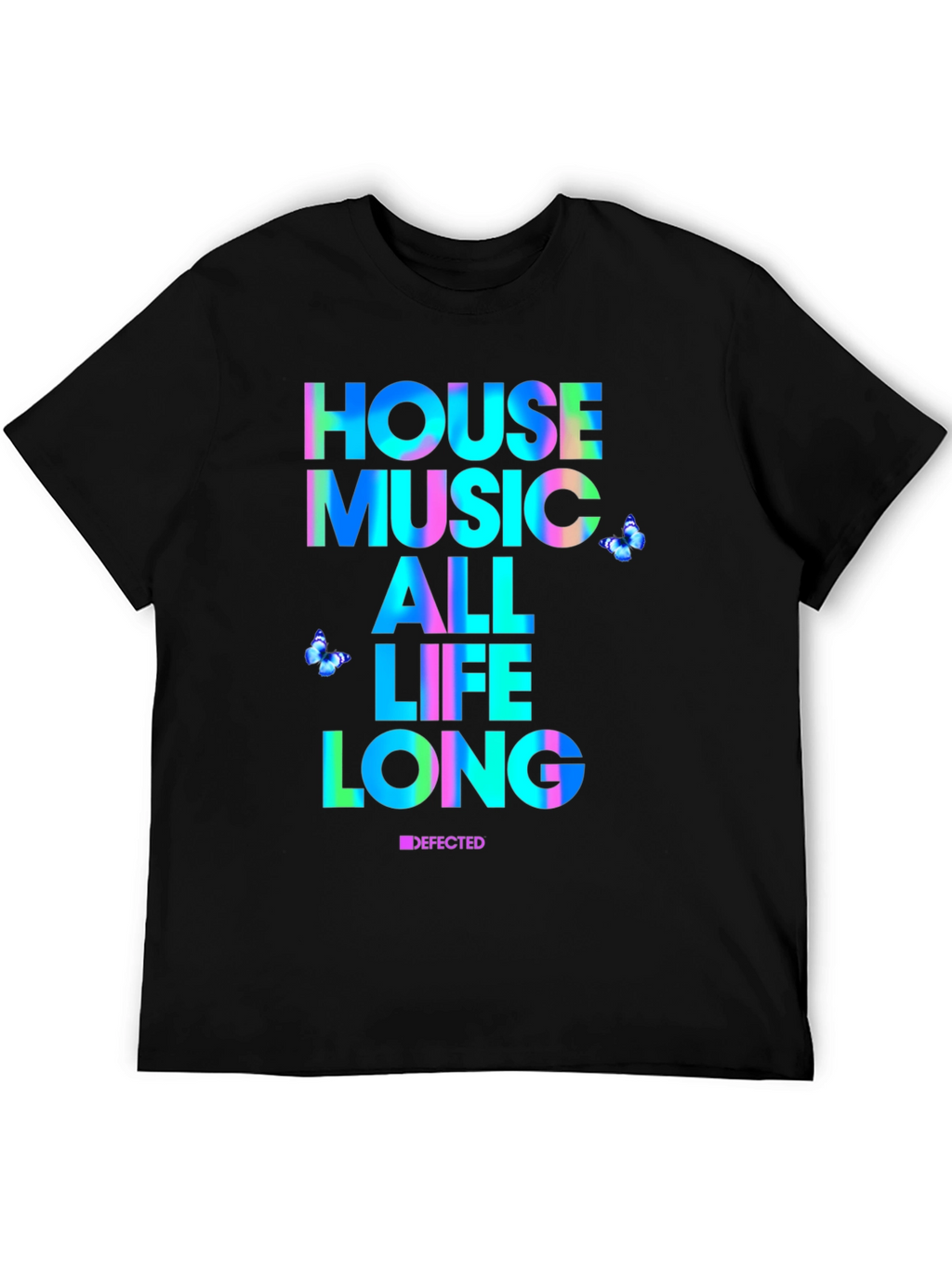 House Music All Life Long Black T-Shirt