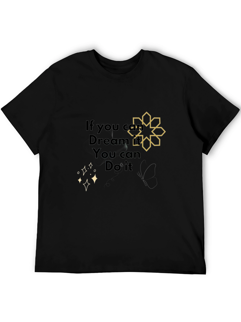 Dream It Do It Black Graphic Tee