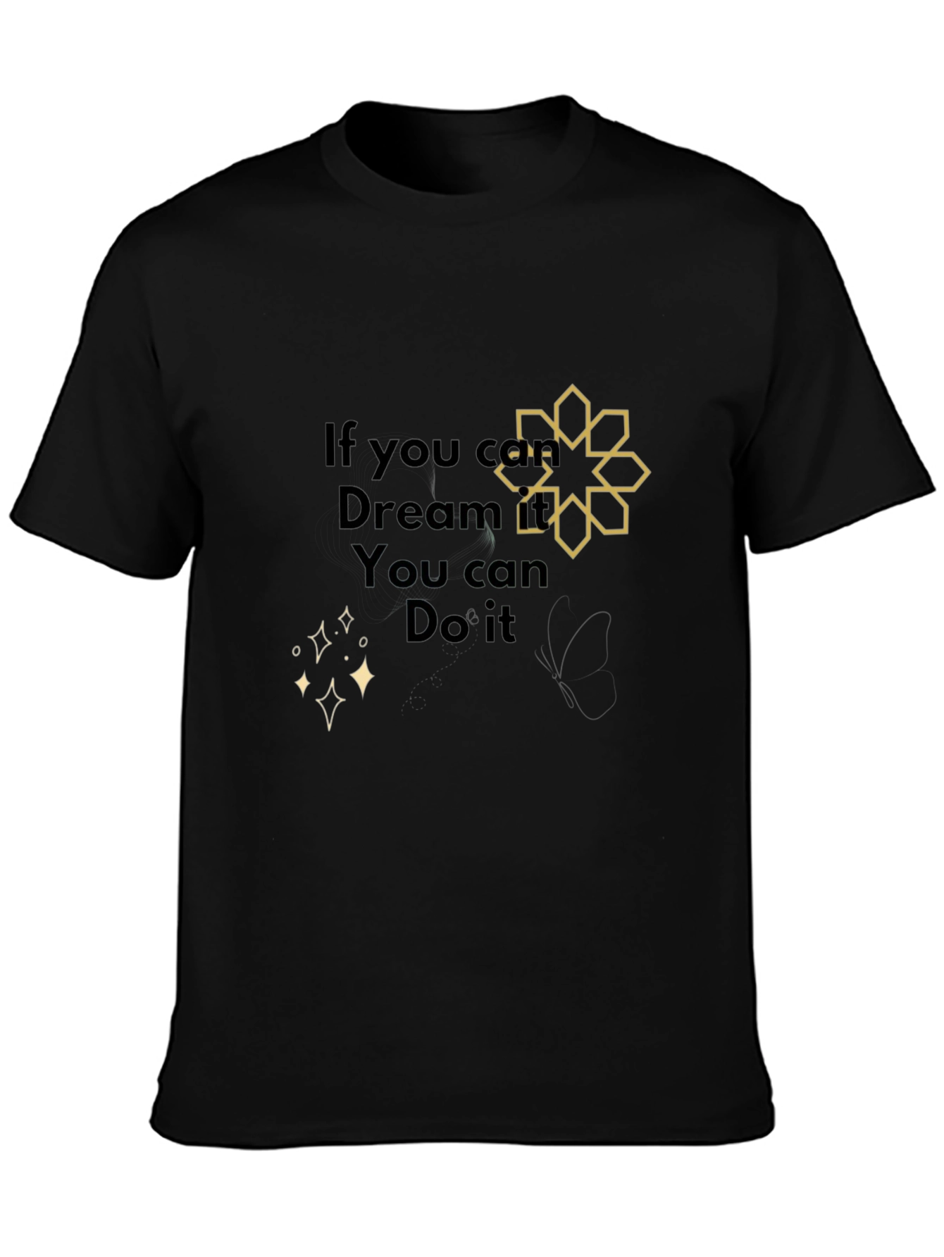 Dream It Do It Black Graphic Tee