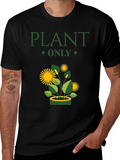 Plant Only Graphic T-Shirt - Eco-Friendly Style