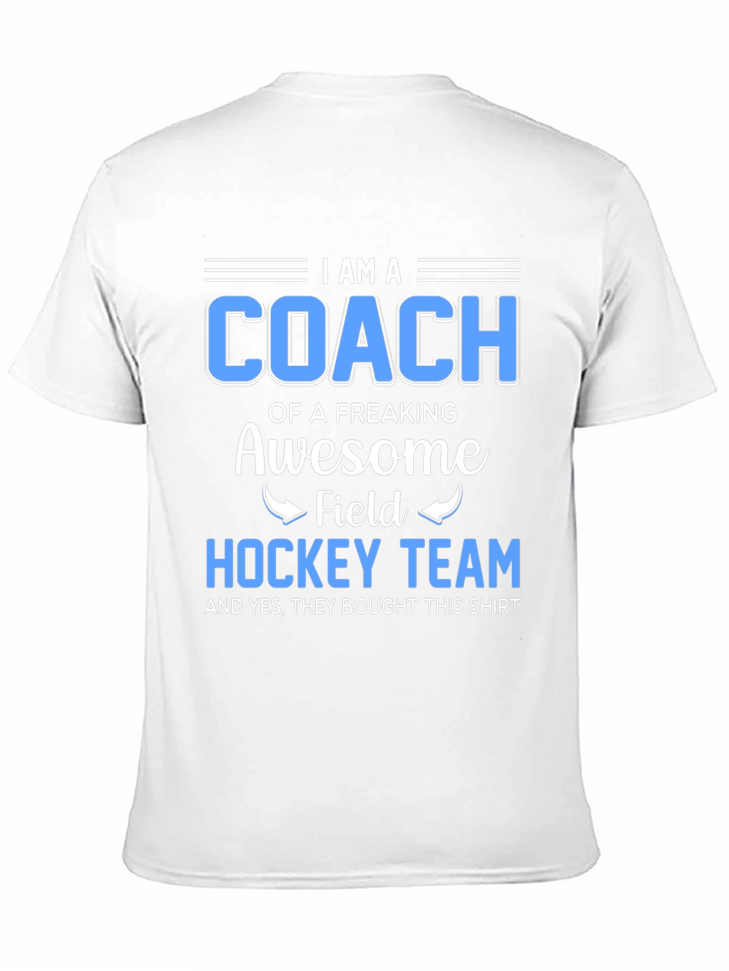 Awesome Field Hockey Coach T-Shirt