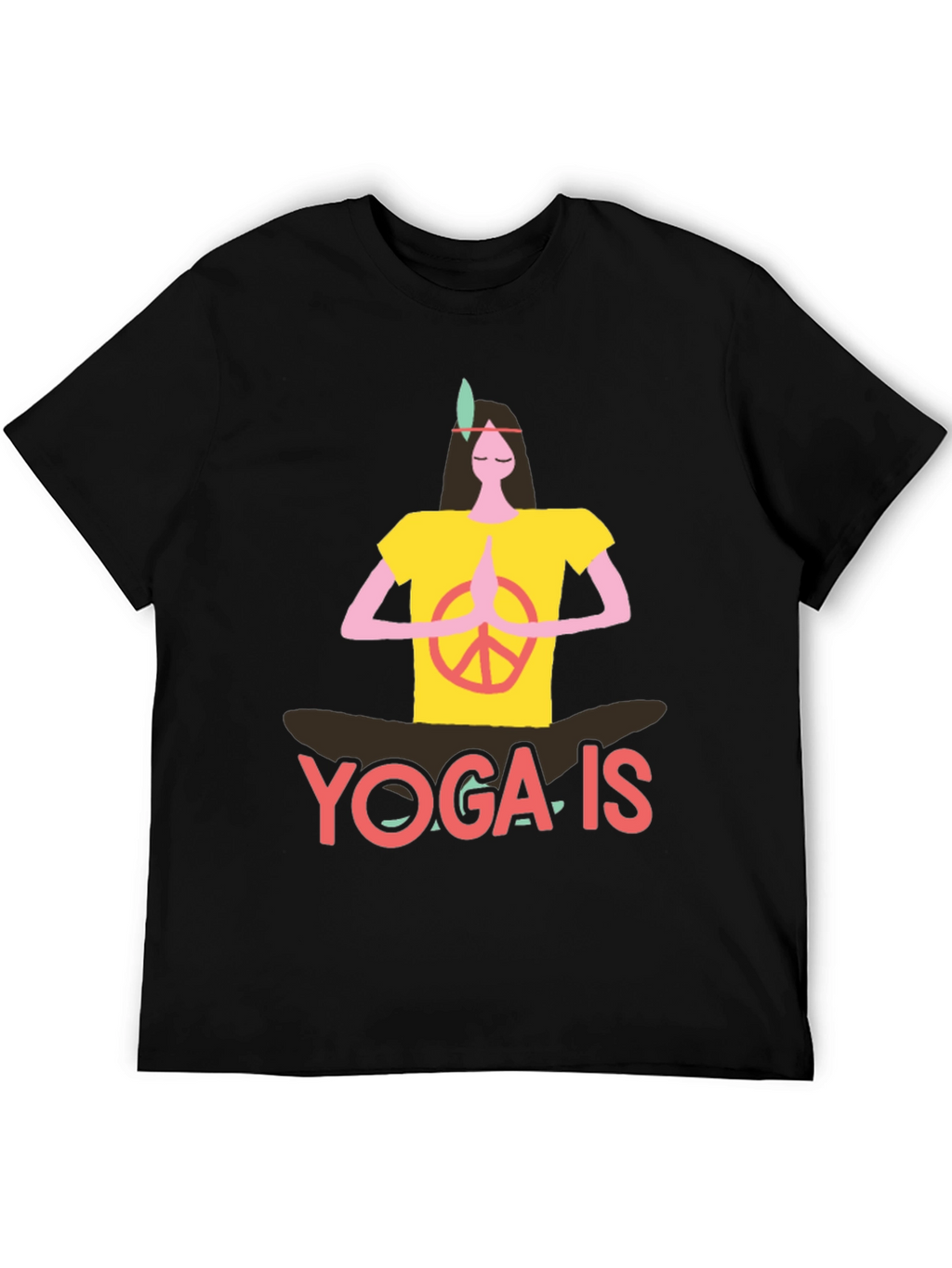 Yoga Is T-Shirt - Peace Sign Meditating Design