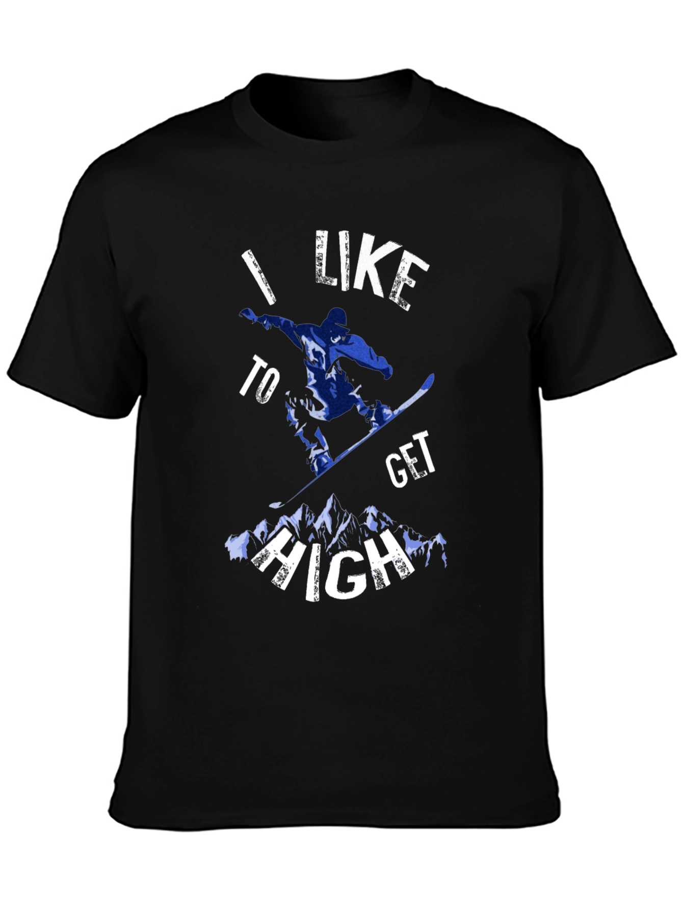 I Like To Get High Snowboarding Black Tee