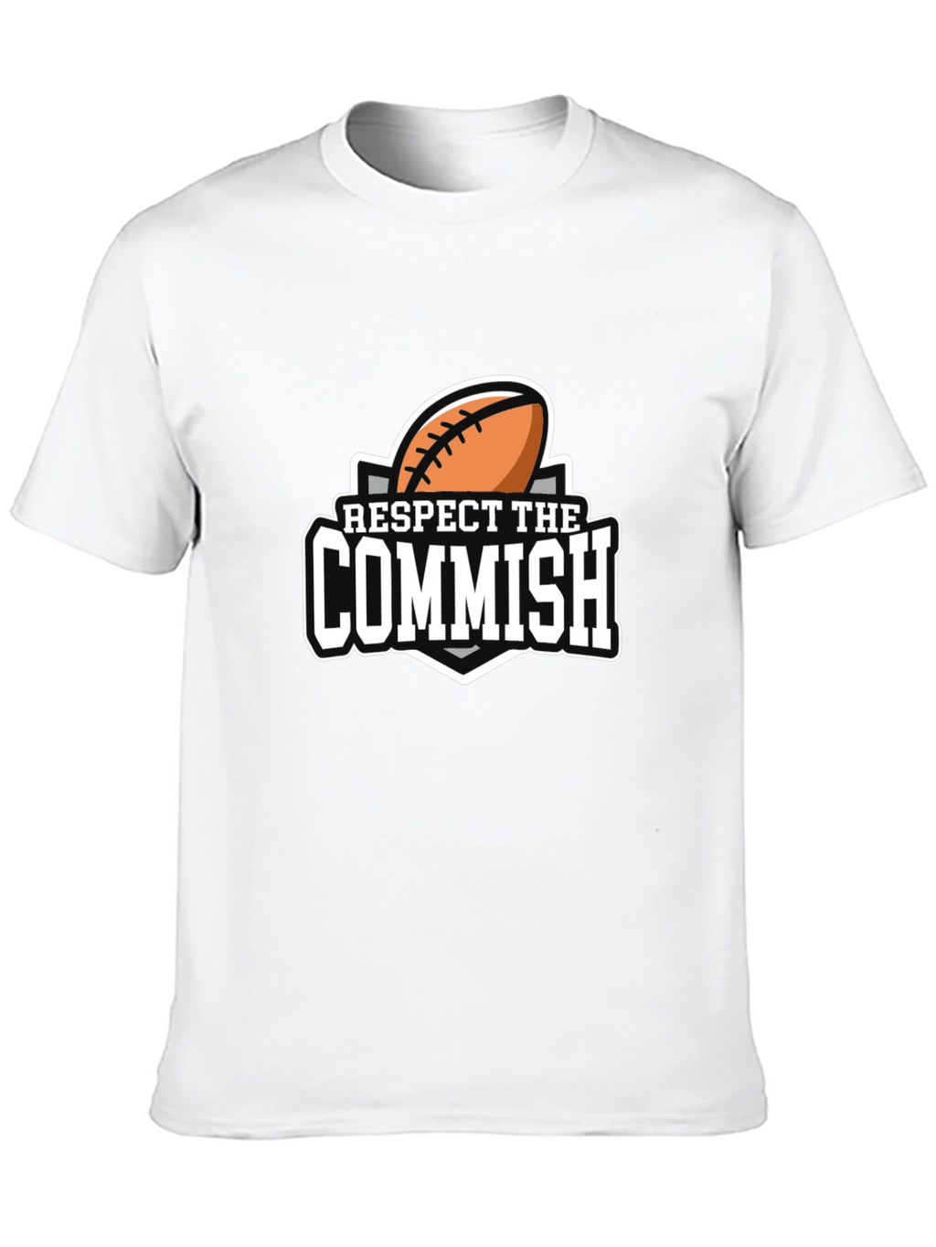 Respect The Commish T-Shirt Football Commissioner Gift