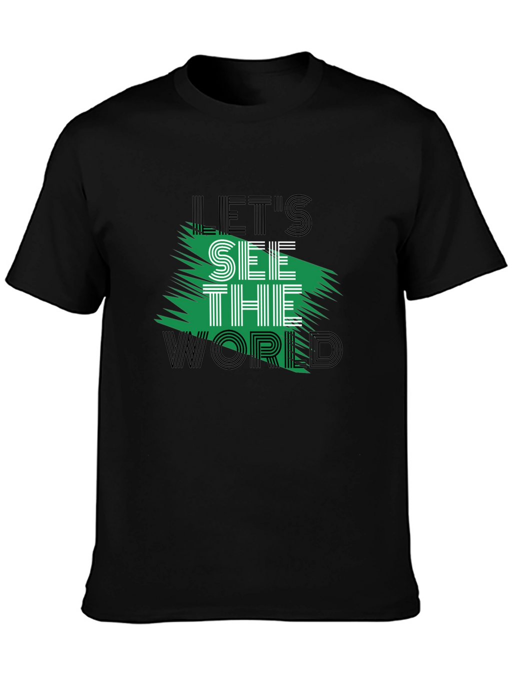 Lets See the World Graphic T-Shirt
