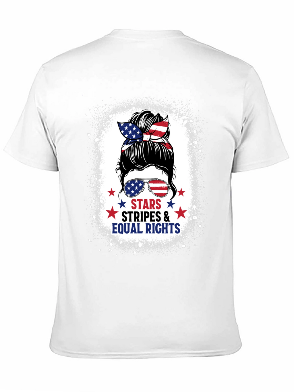 Stars Stripes & Equal Rights Messy Bun T-Shirt