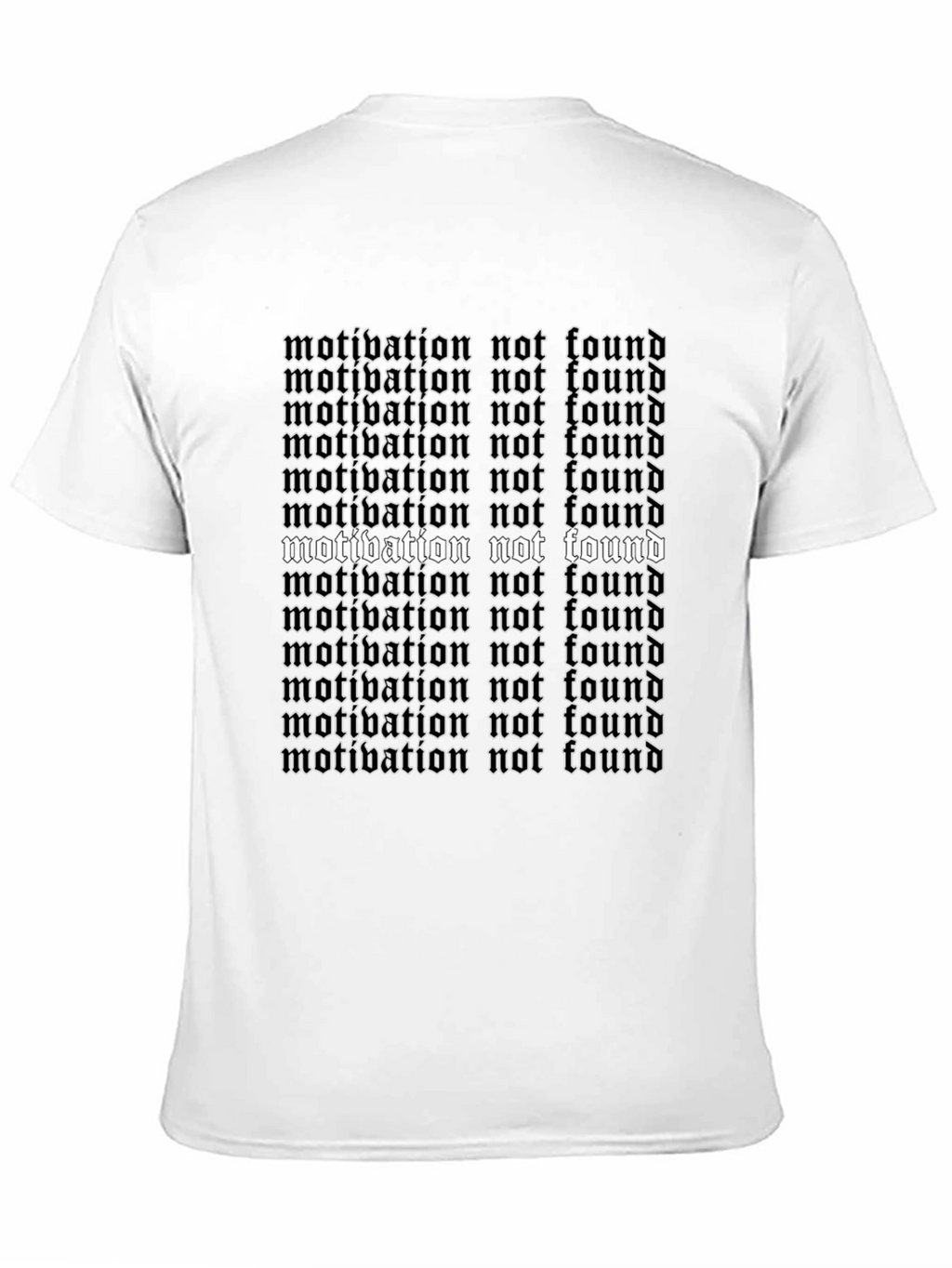 Motivation Not Found Graphic T-Shirt