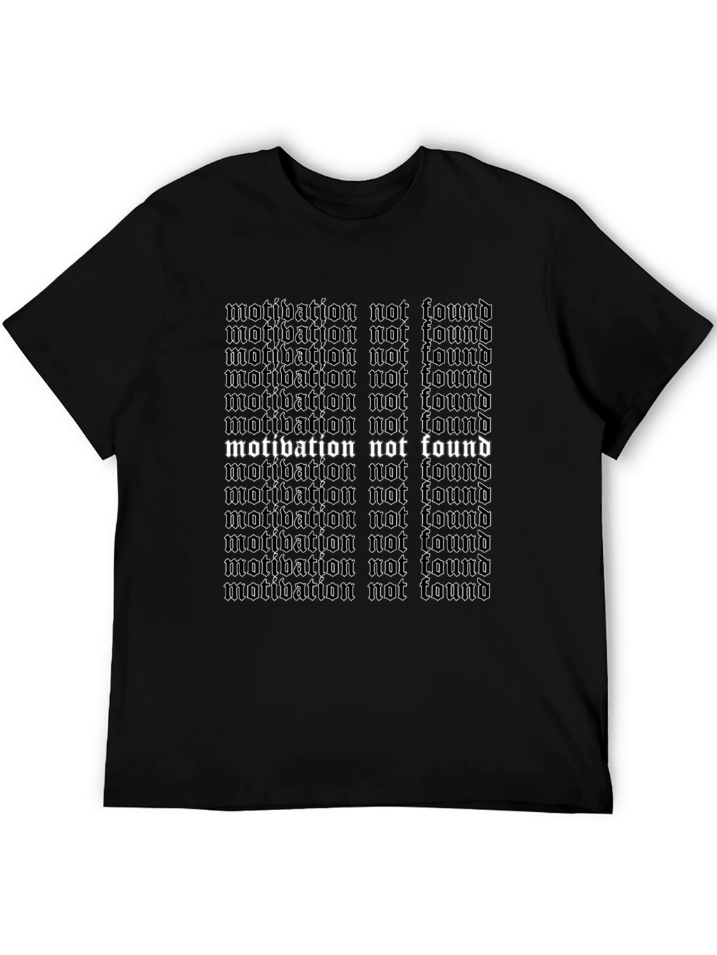 Motivation Not Found Graphic T-Shirt