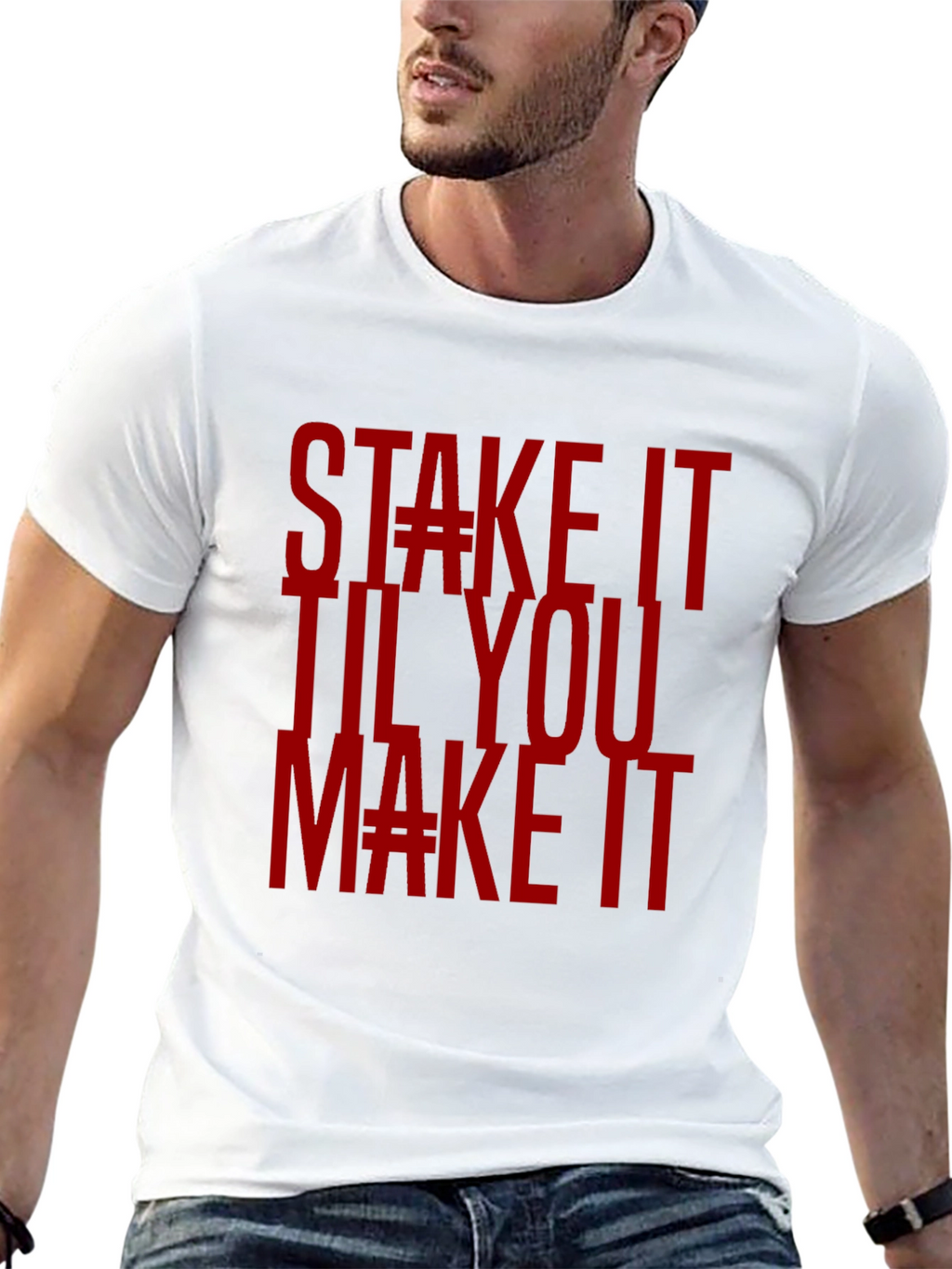 Stake It Til You Make It Graphic T-Shirt