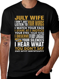 July Wife T-Shirt - Observant Wife Tee