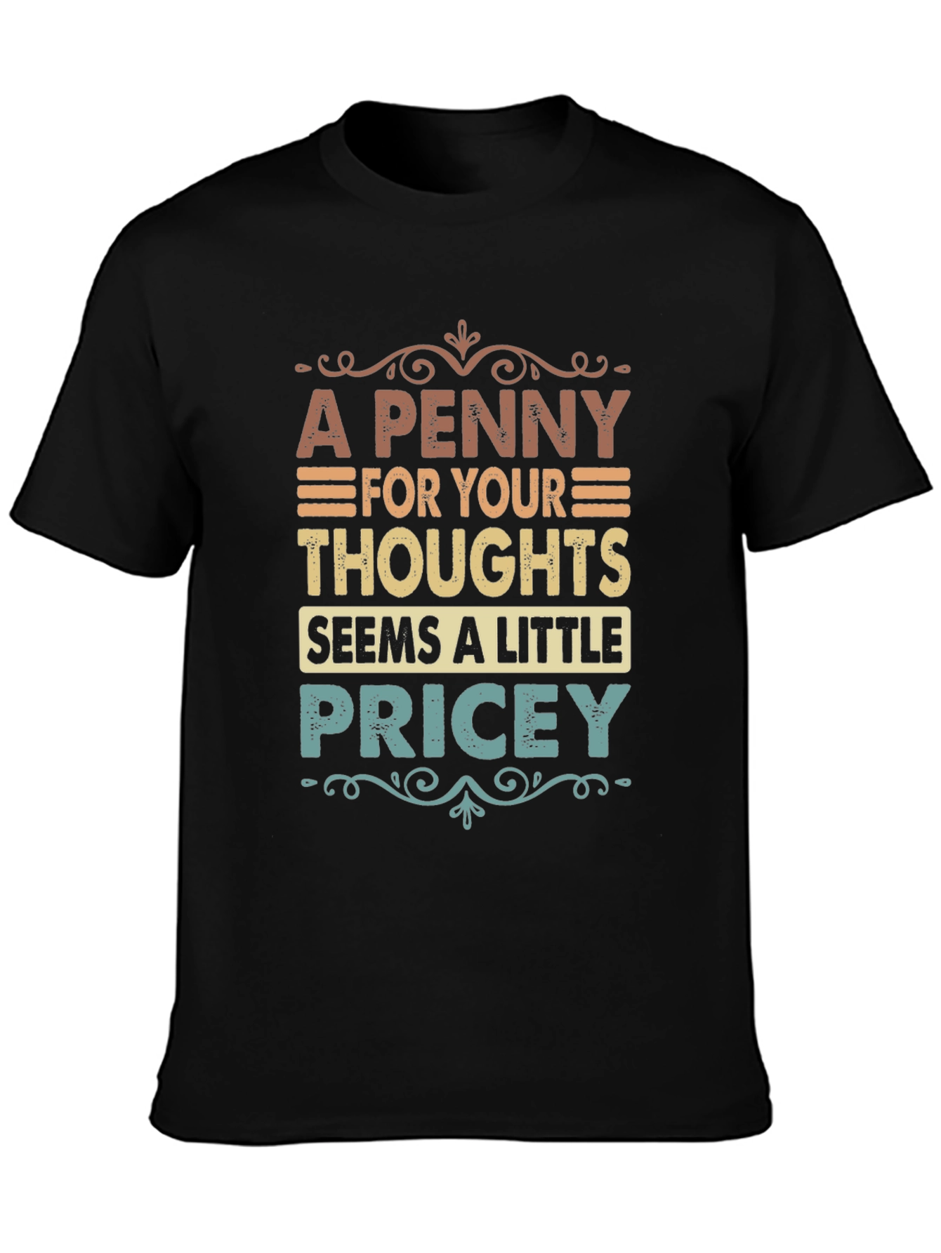 Penny For Your Thoughts Graphic Tee