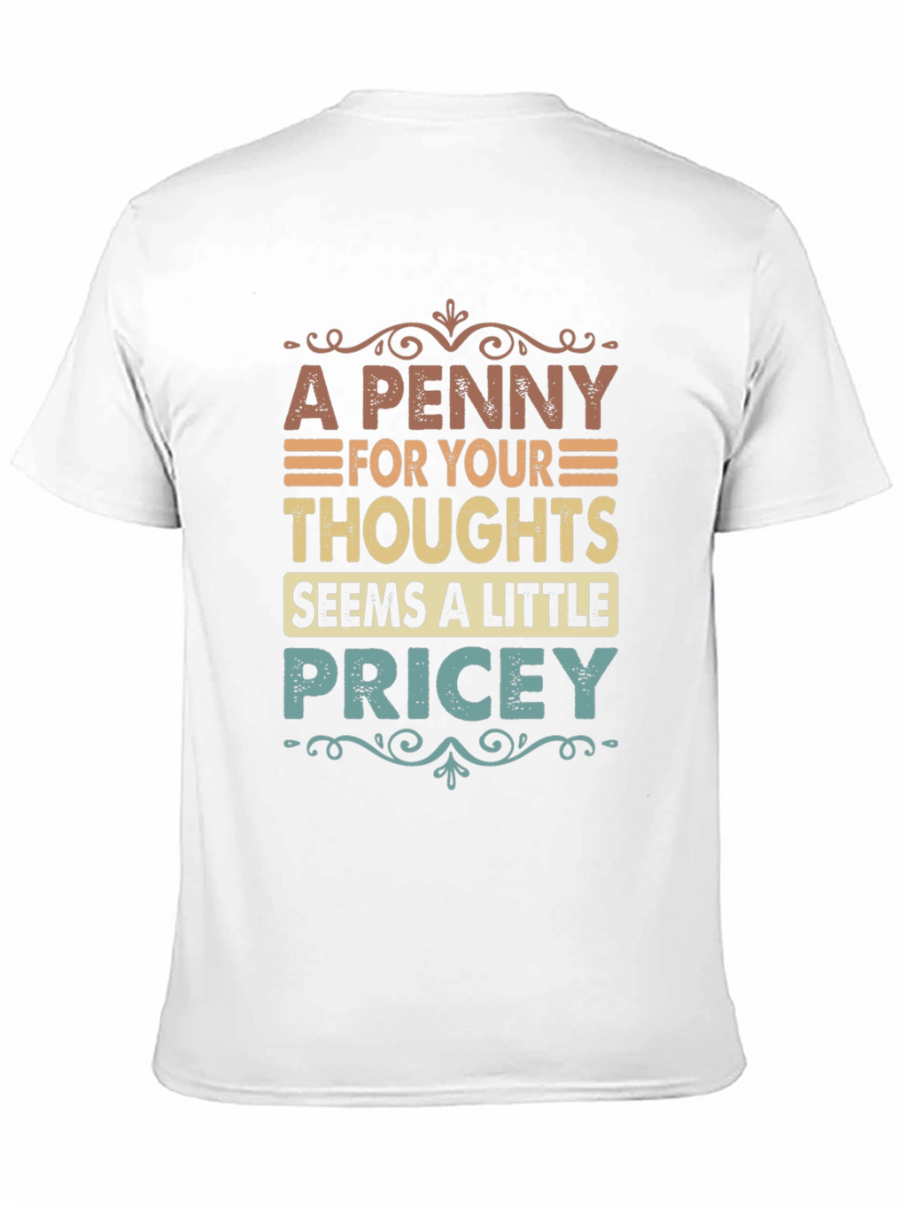 Penny For Your Thoughts Graphic Tee
