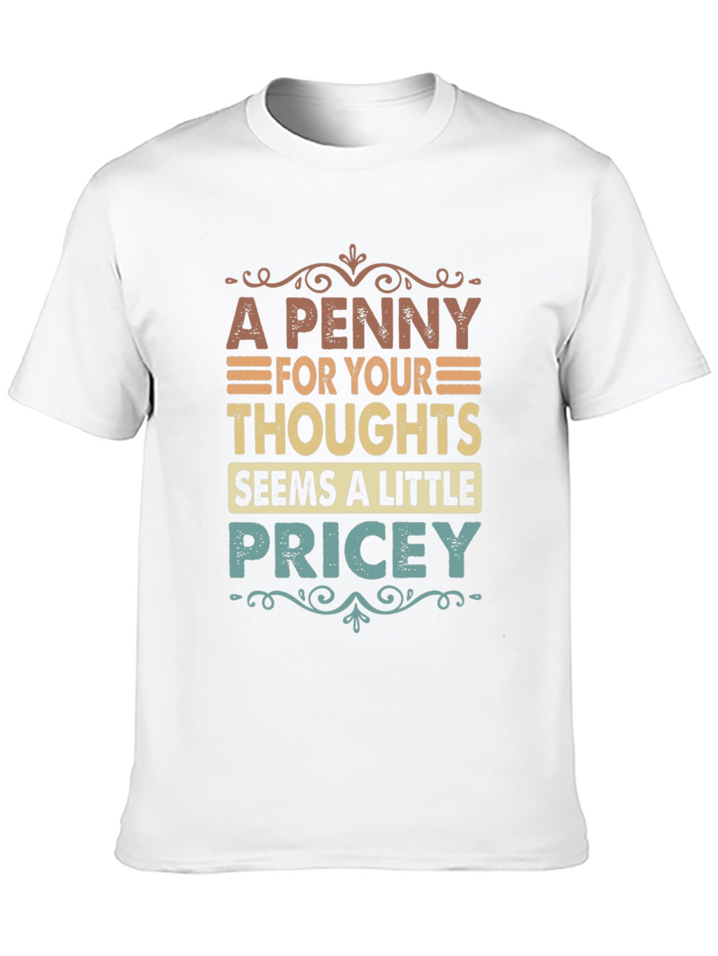 Penny For Your Thoughts Graphic Tee