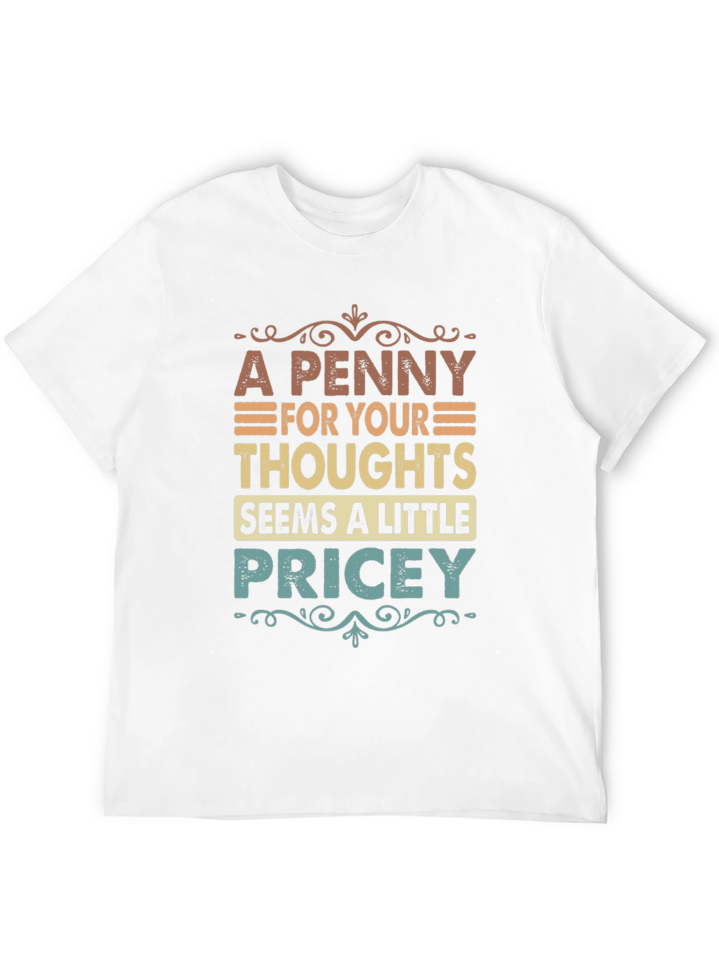 Penny For Your Thoughts Graphic Tee