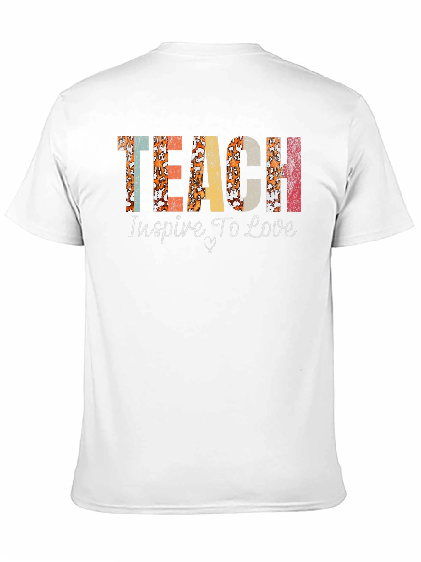 Teach Inspire Love Graphic T-Shirt
