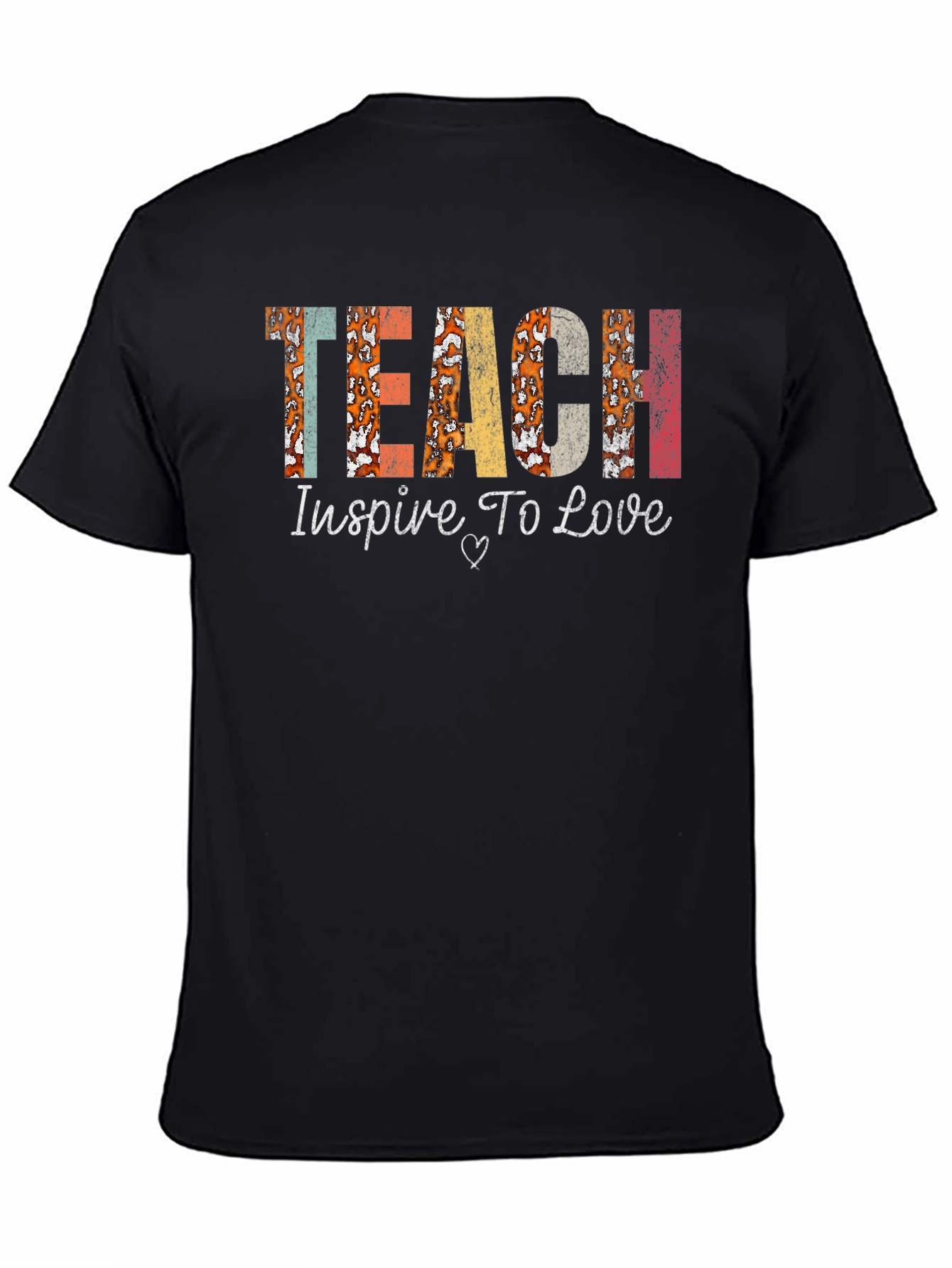 Teach Inspire Love Graphic T-Shirt