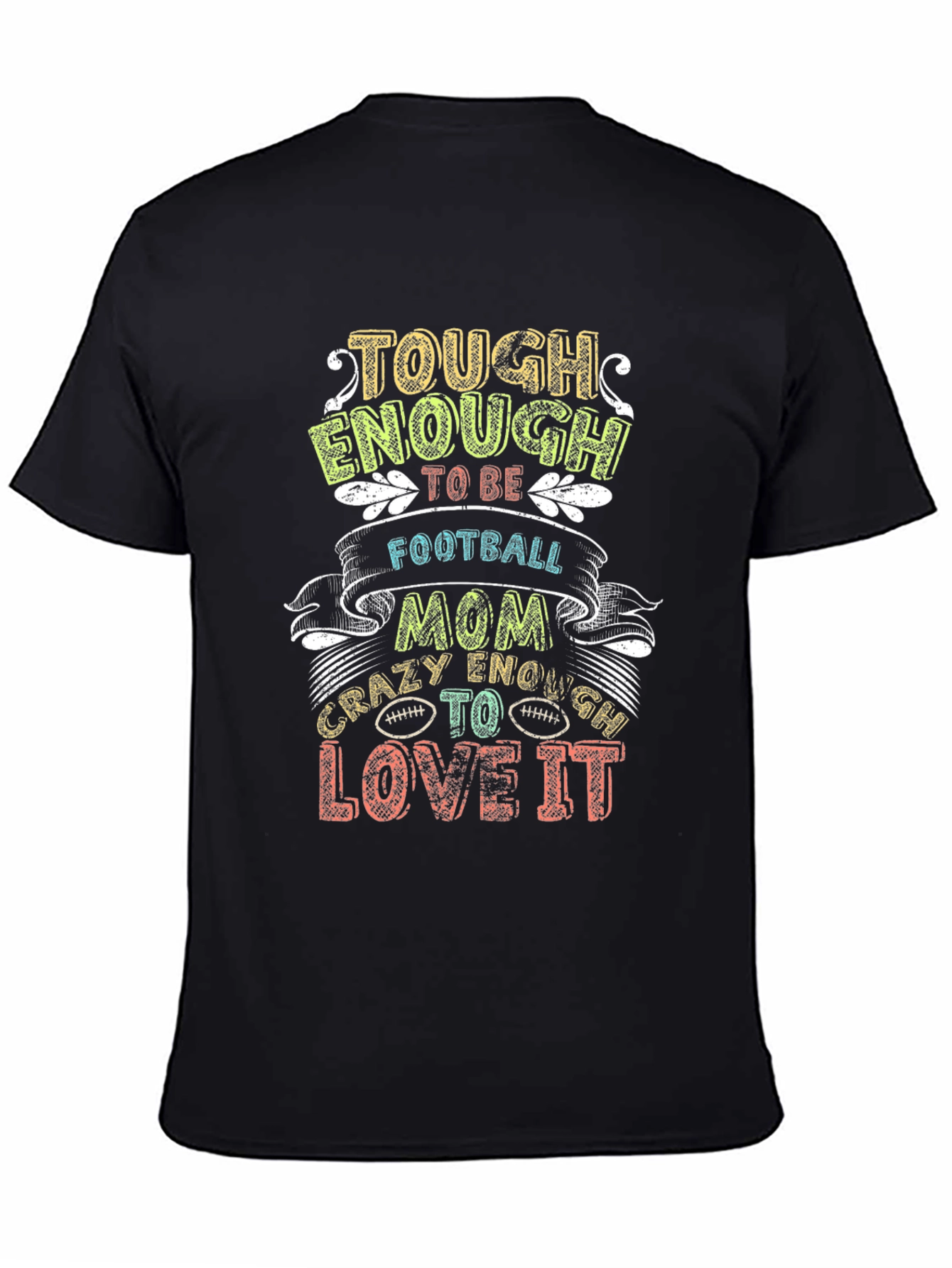 Tough Enough Football Mom Graphic T-Shirt
