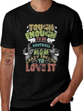 Tough Enough Football Mom Graphic T-Shirt