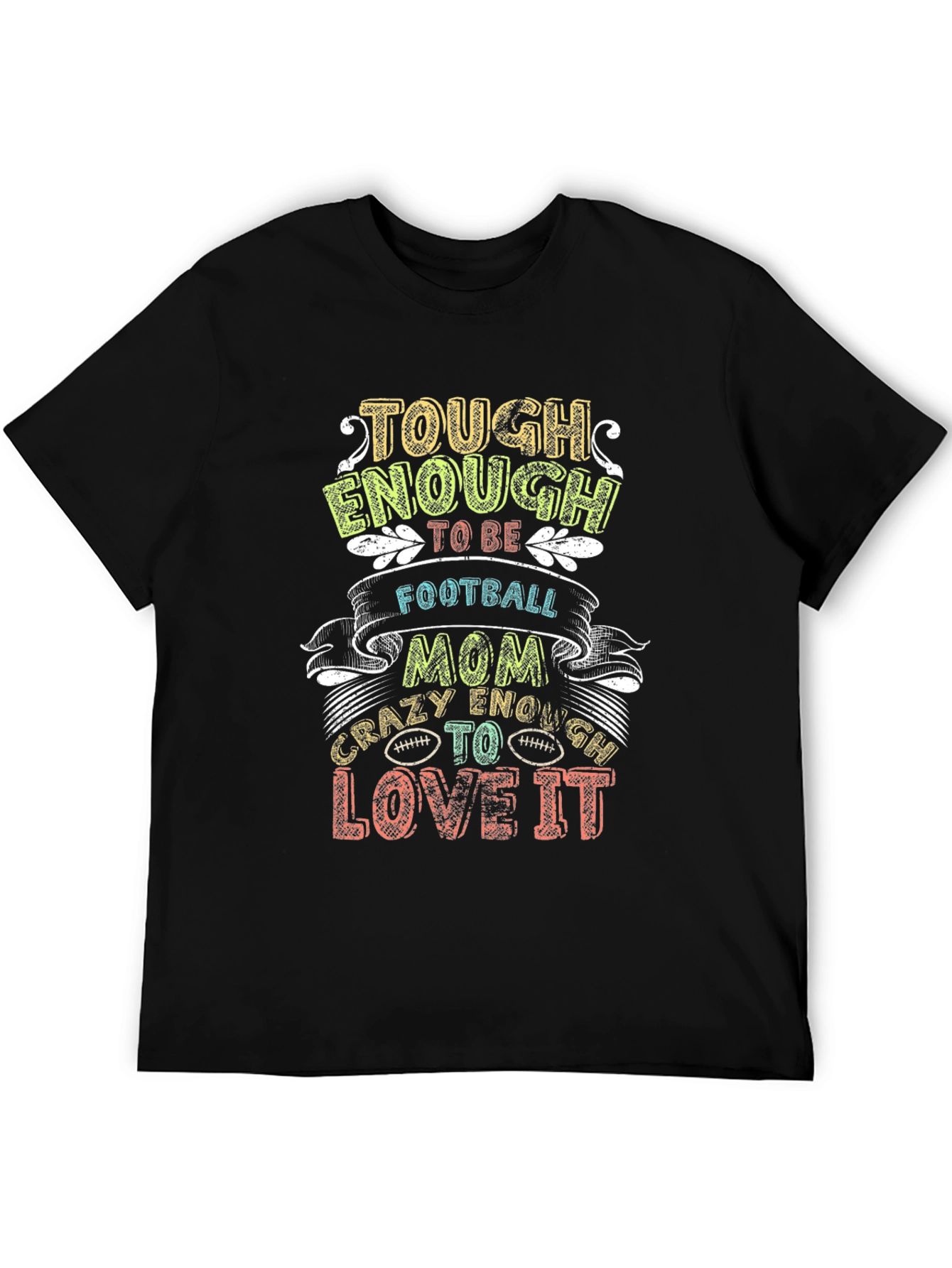 Tough Enough Football Mom Graphic T-Shirt