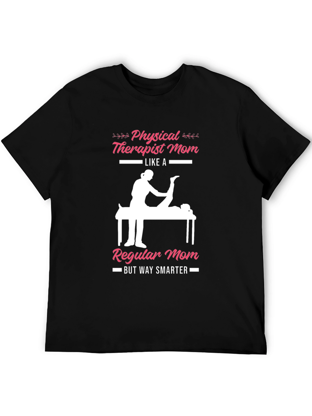 Physical Therapist Mom T-Shirt