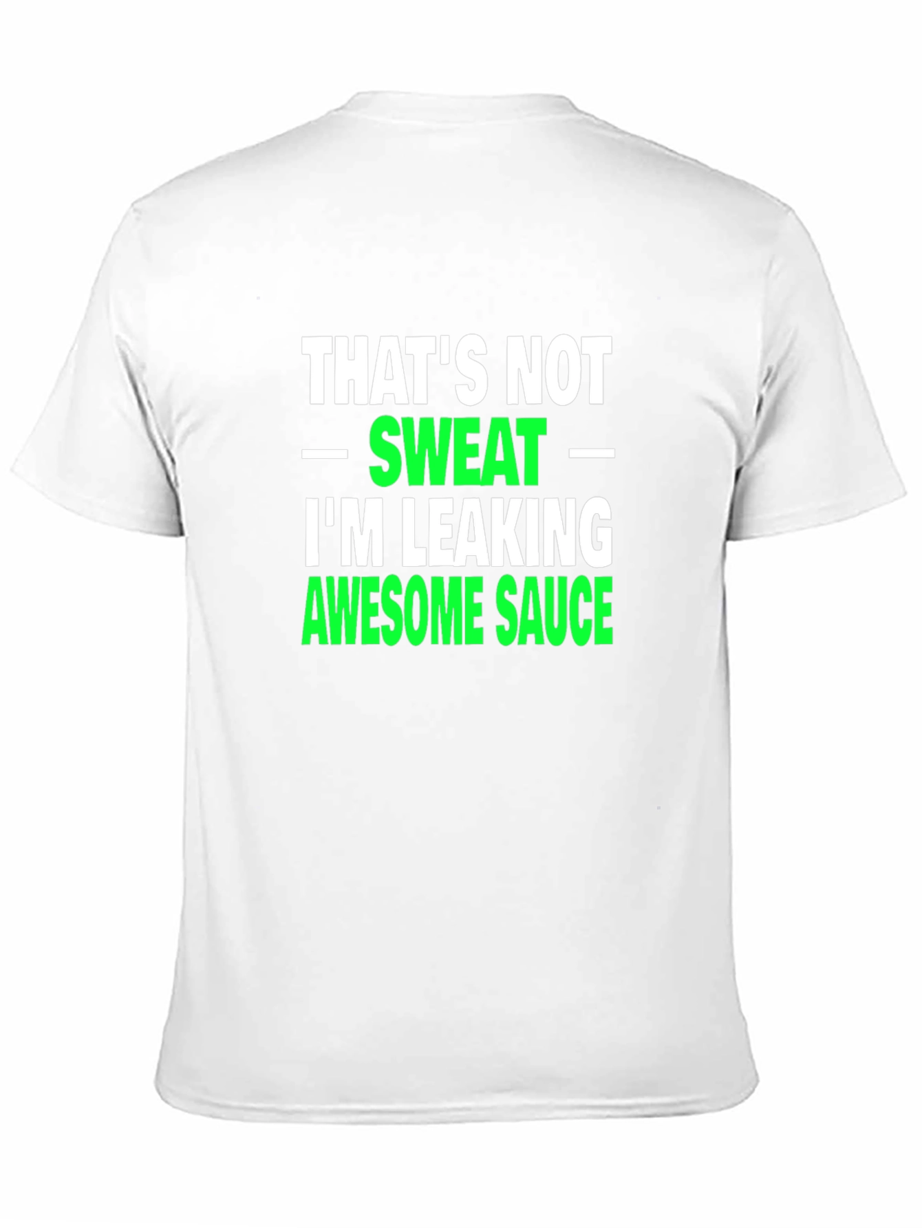 Awesome Sauce T-Shirt - Funny Novelty Tee