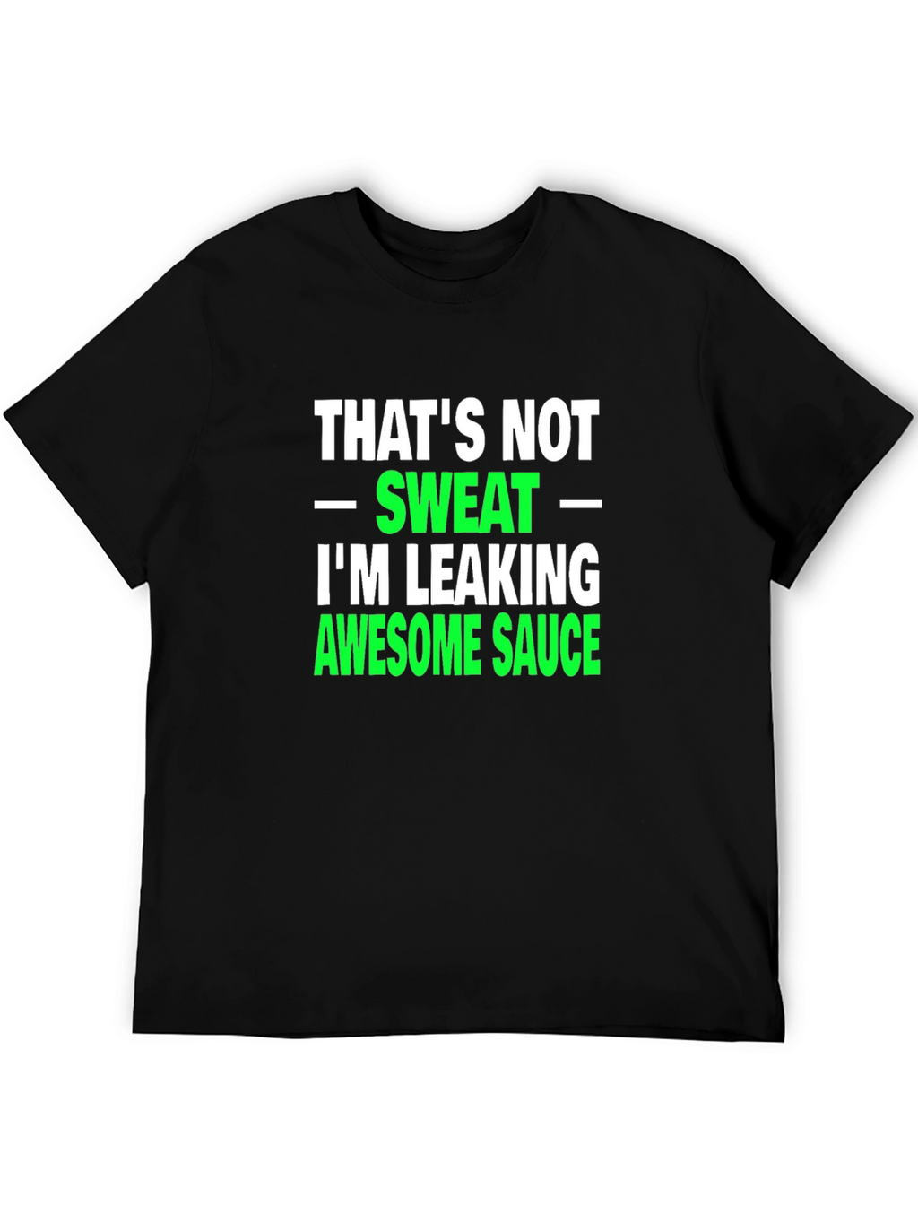 Awesome Sauce T-Shirt - Funny Novelty Tee