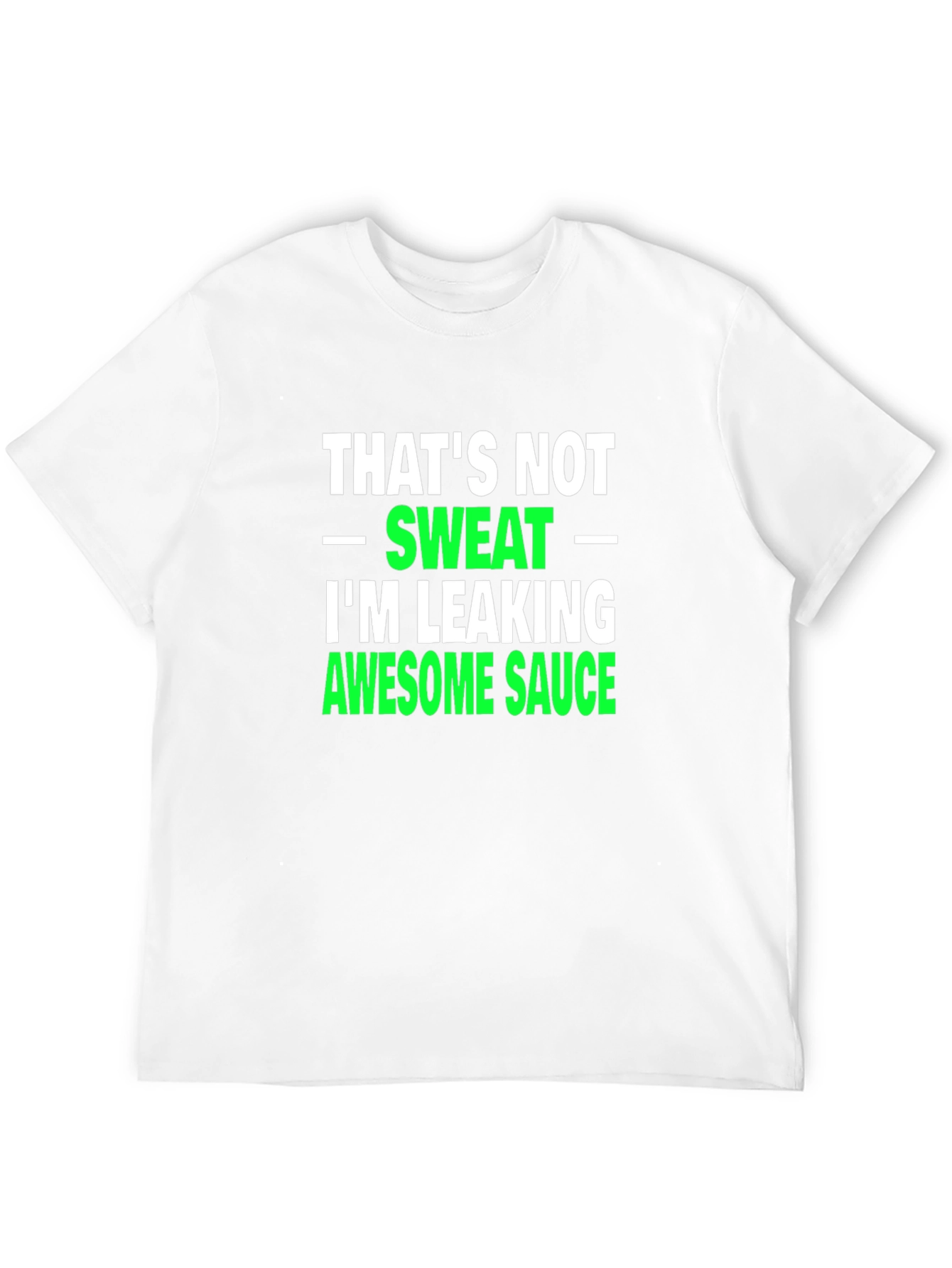 Awesome Sauce T-Shirt - Funny Novelty Tee