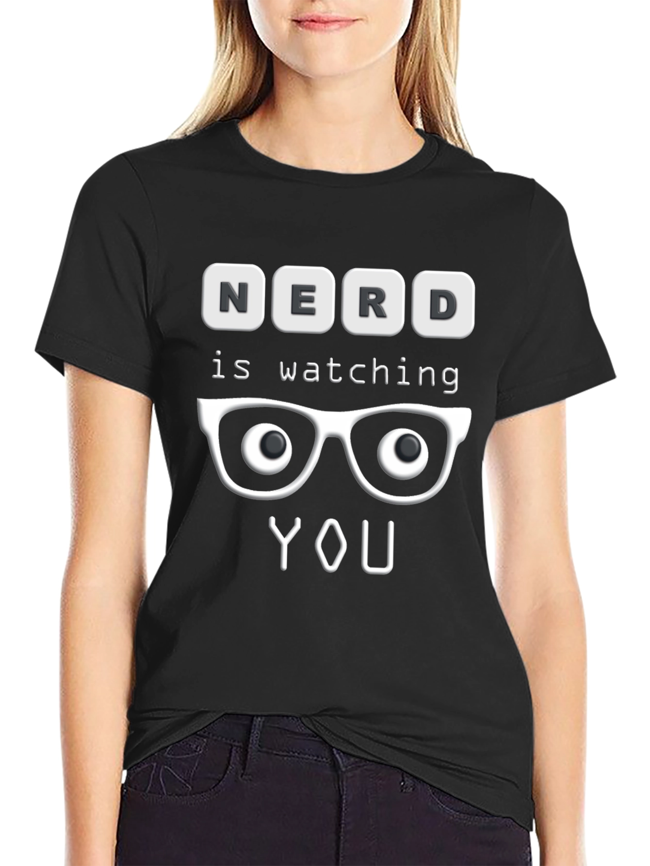 Nerd is Watching You T-Shirt - Funny Graphic Tee