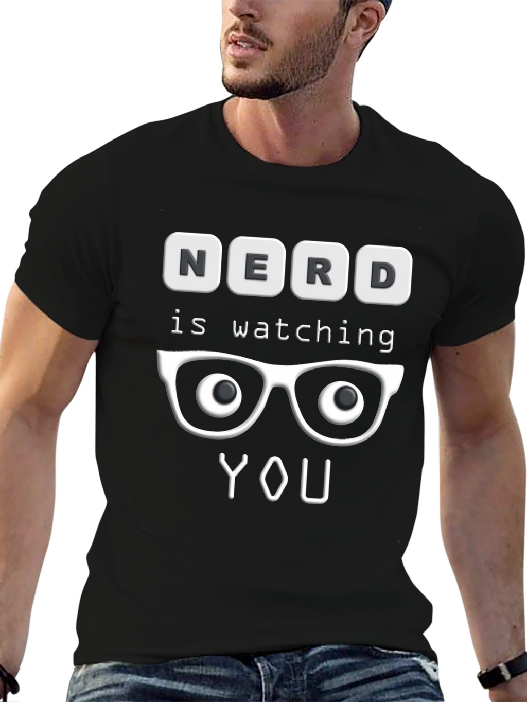 Nerd is Watching You T-Shirt - Funny Graphic Tee