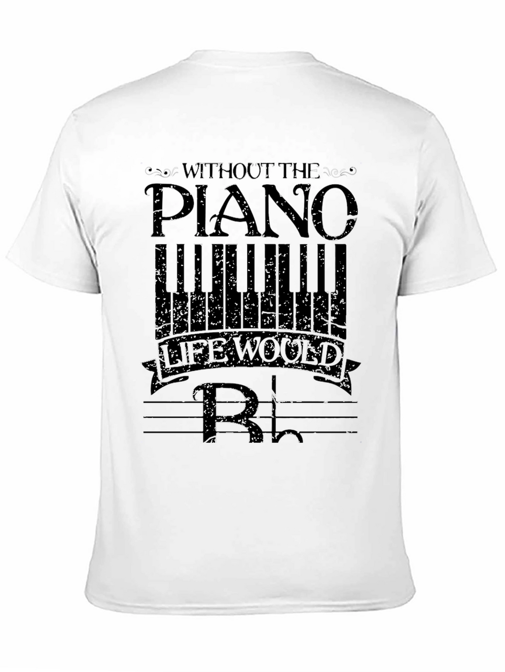 Without The Piano T-Shirt
