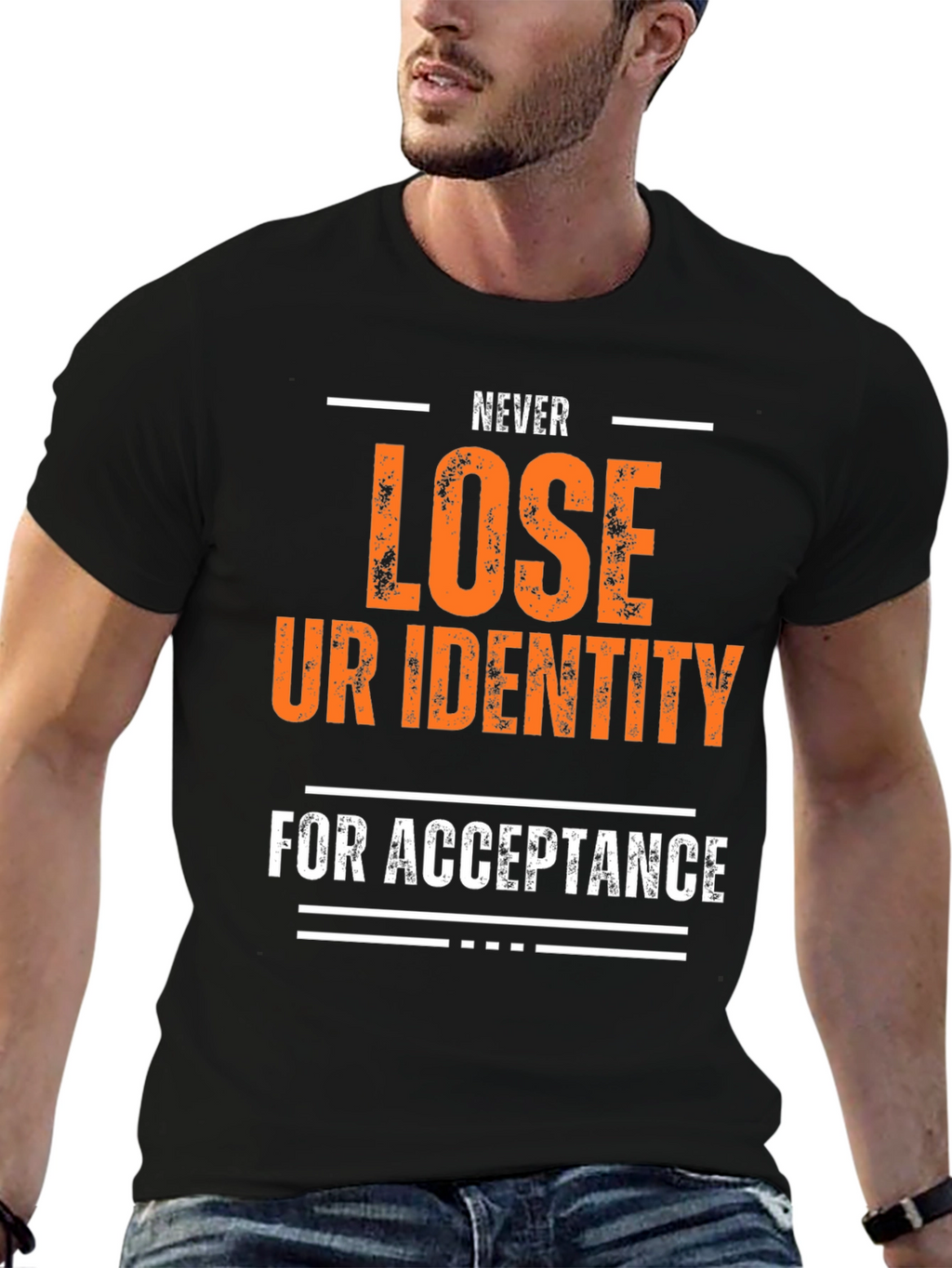 Inspirational Graphic T-Shirt - Never Lose Identity