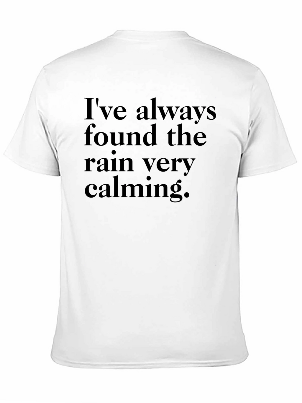 Calming Rain T-Shirt - Soft Cotton Tee