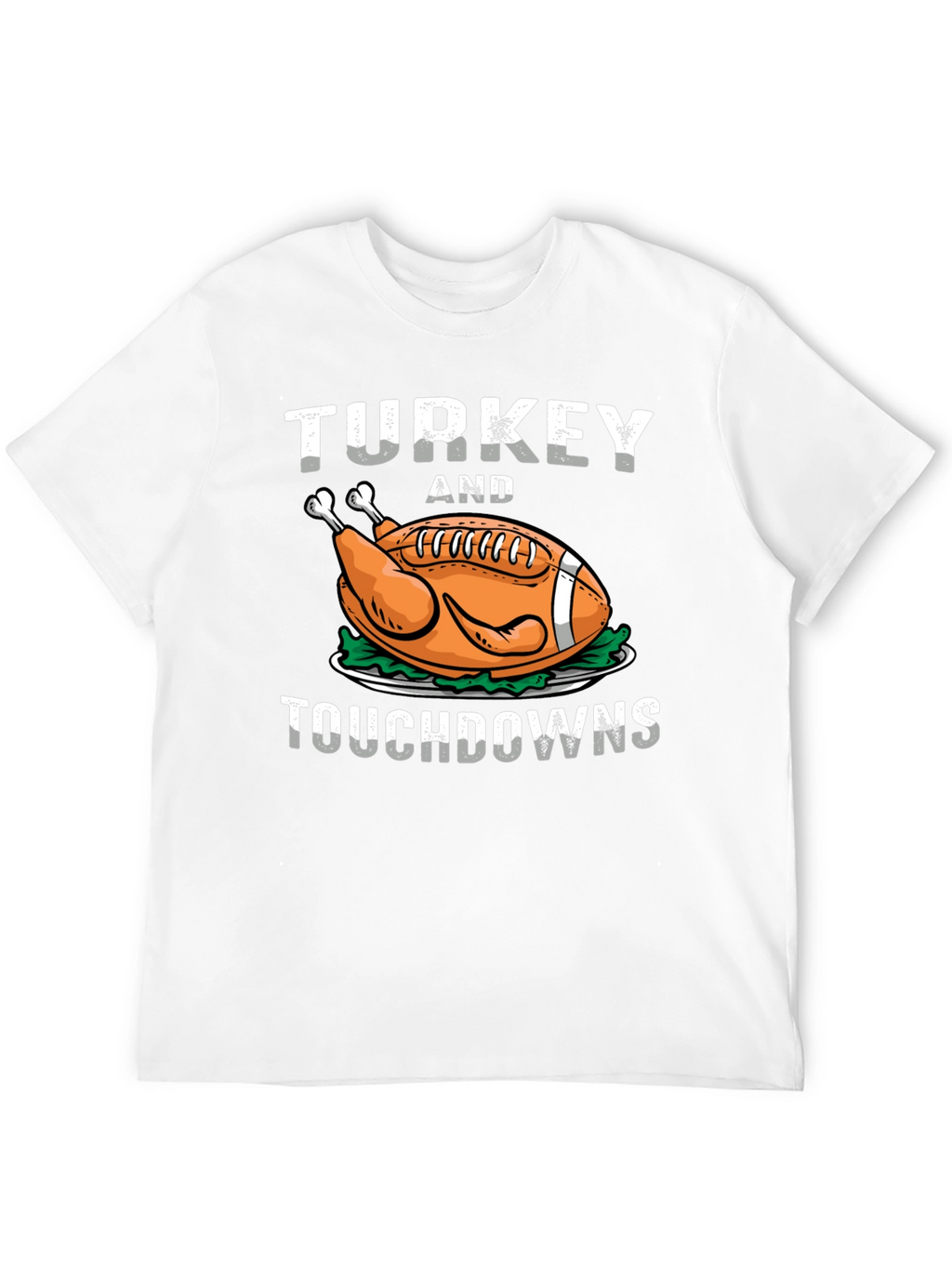 Turkey and Touchdowns T-Shirt - Football Thanksgiving