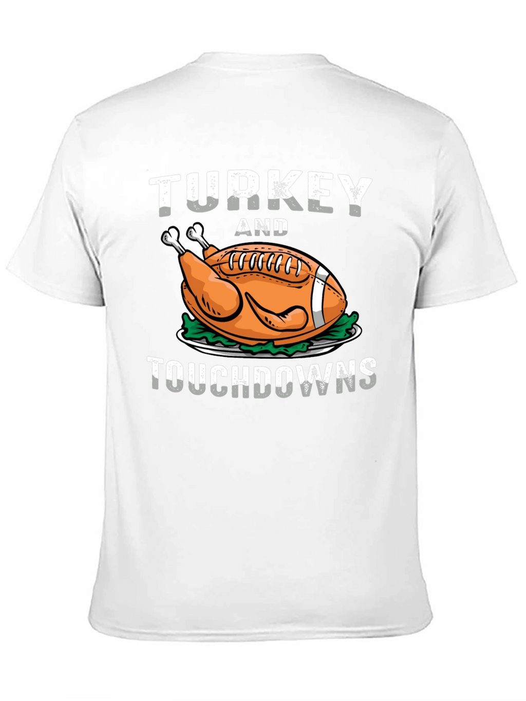 Turkey and Touchdowns T-Shirt - Football Thanksgiving