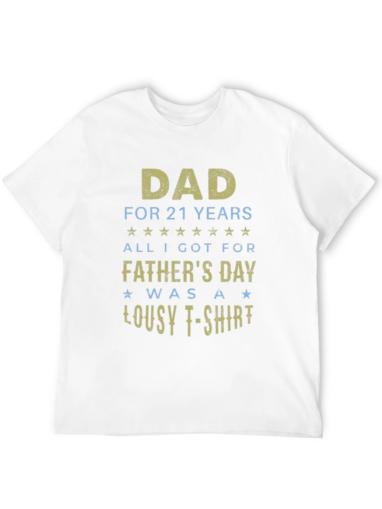 Dad For 21 Years Funny Fathers Day T-Shirt