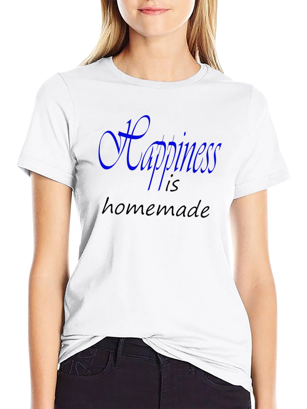 Happiness is Homemade - Graphic T-Shirt